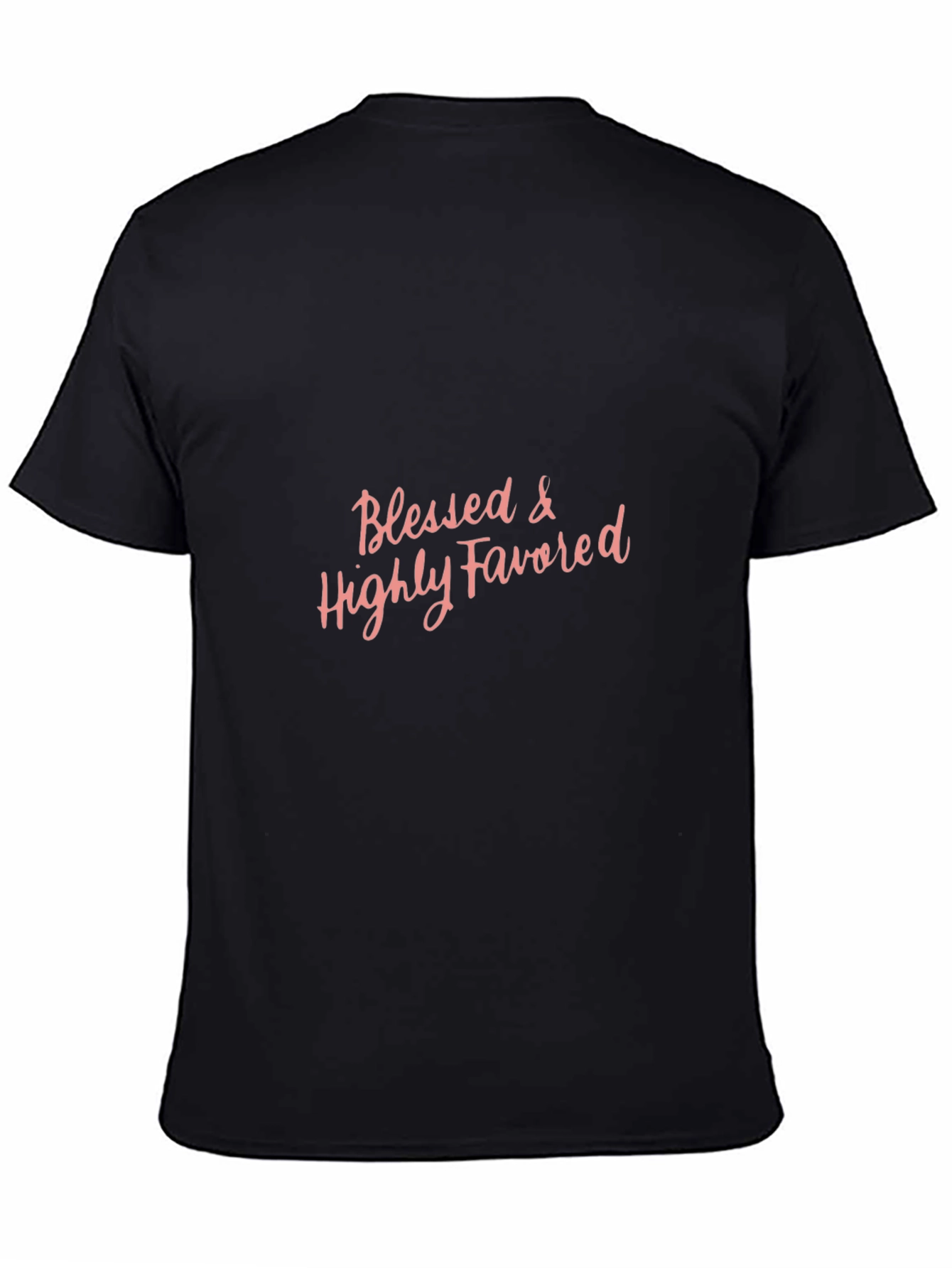 Blessed & Highly Favored Graphic T-Shirt
