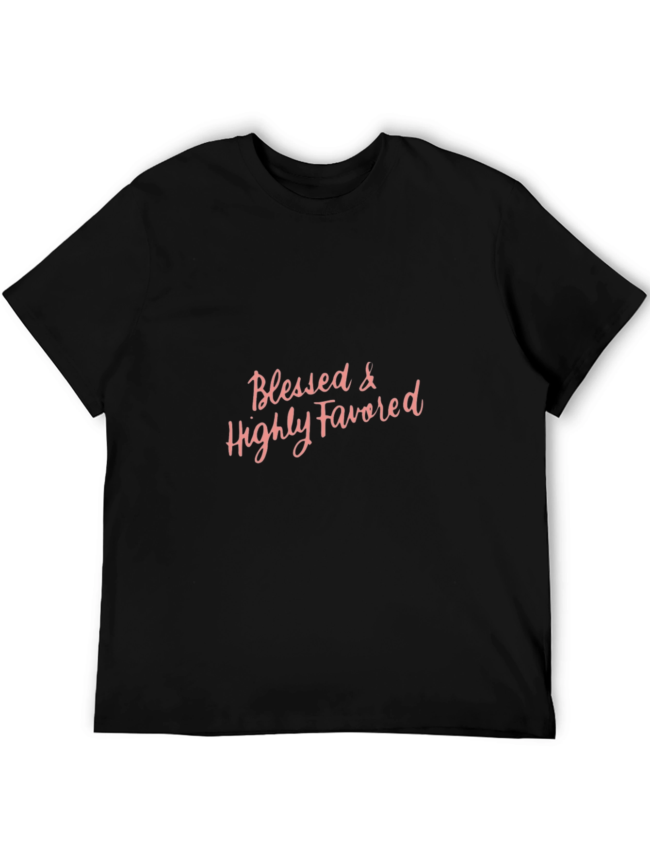 Blessed & Highly Favored Graphic T-Shirt