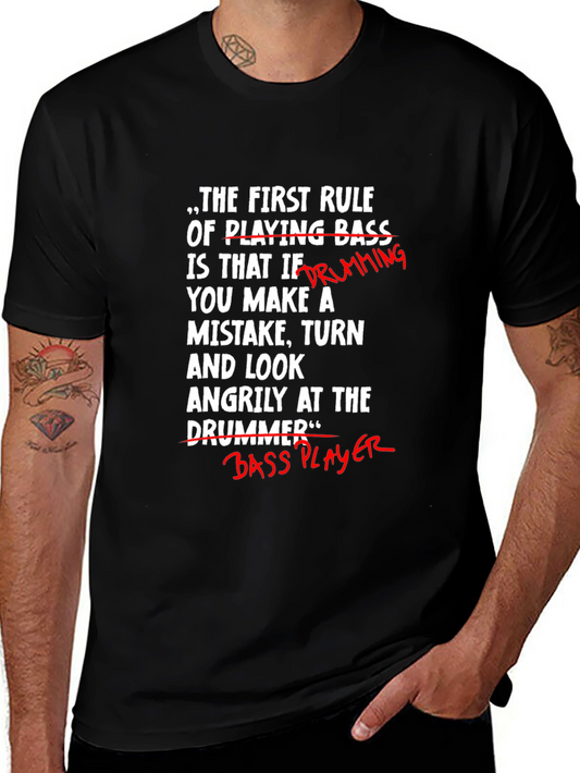 Funny Bass Player T-Shirt - Blame the Drummer!