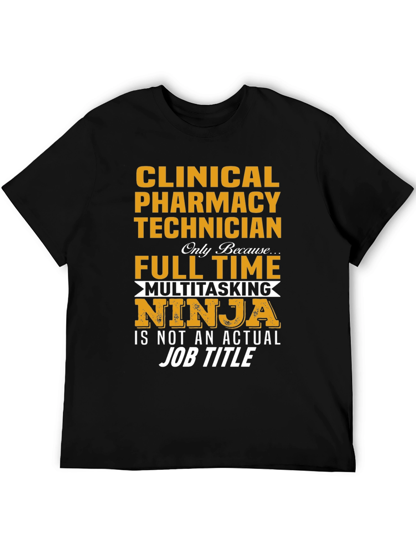Clinical Pharmacy Technician T-Shirt