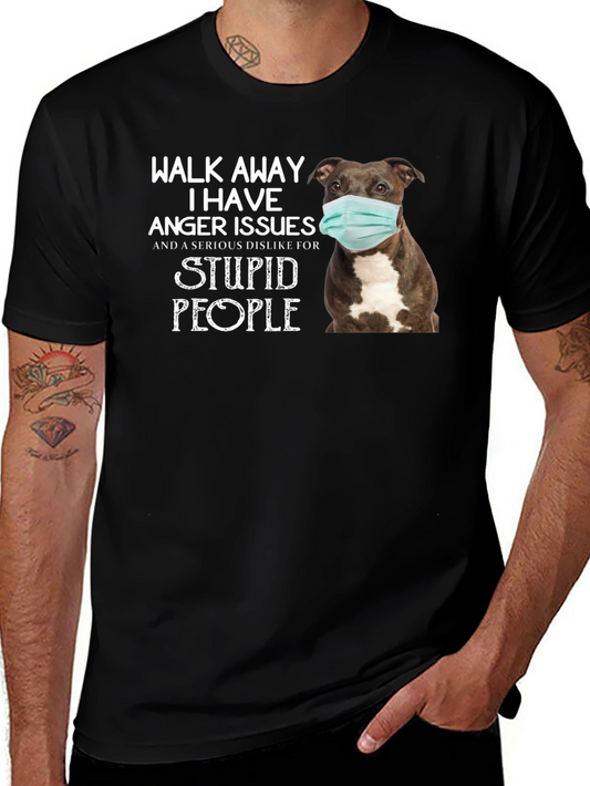 Walk Away Anger Issues Pitbull Face Mask Black T-Shirt