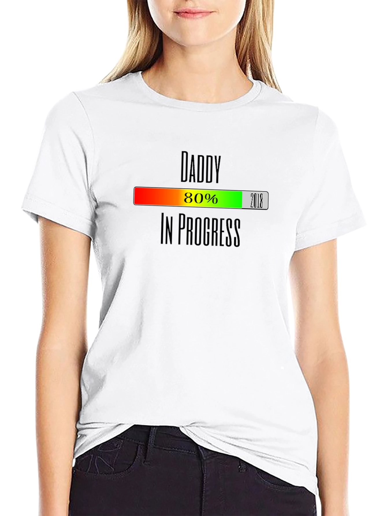 Daddy In Progress T-Shirt - New Dad Gift
