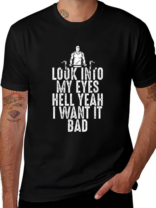 Look Into My Eyes Gym T-Shirt