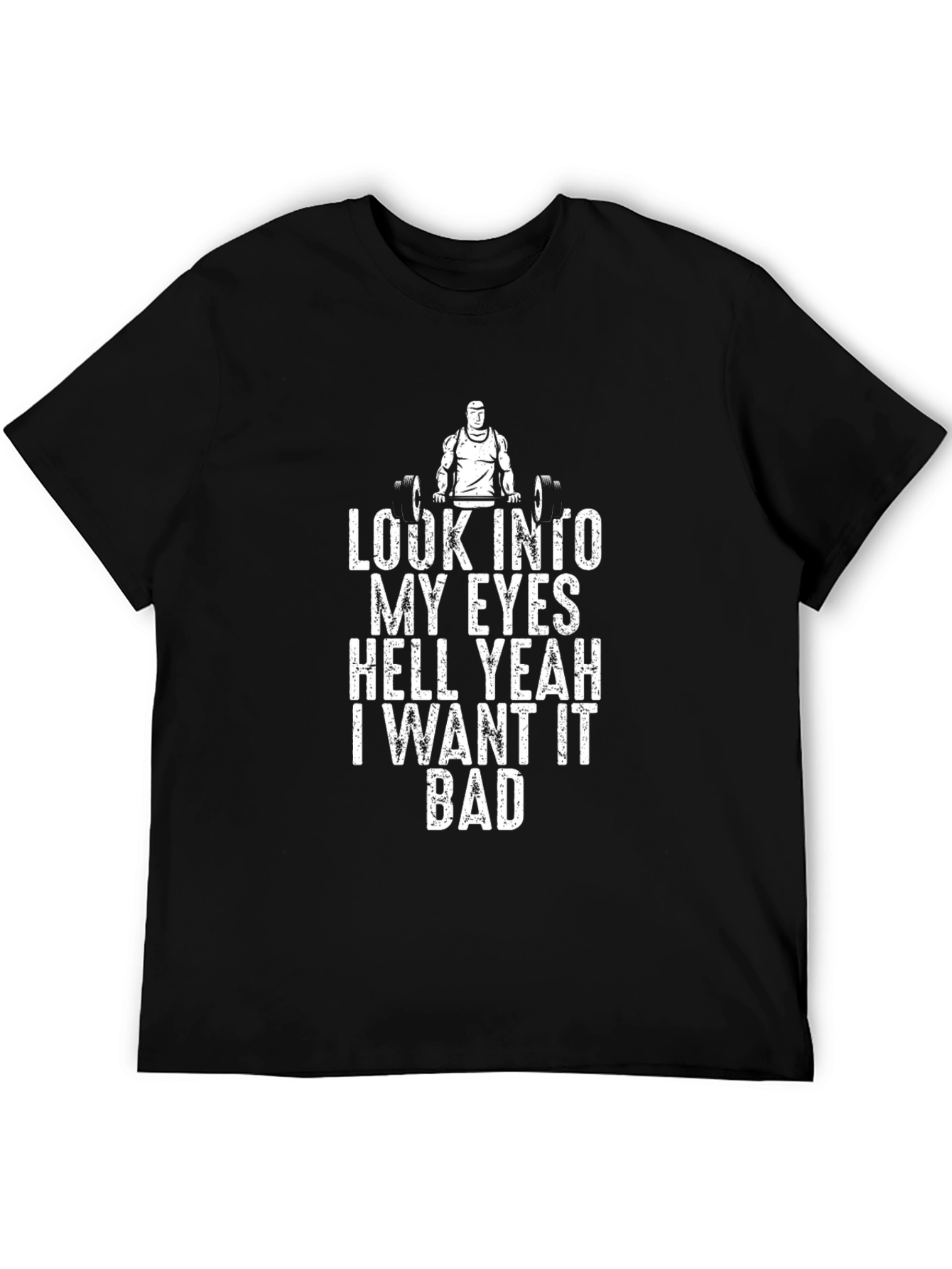 Look Into My Eyes Gym T-Shirt