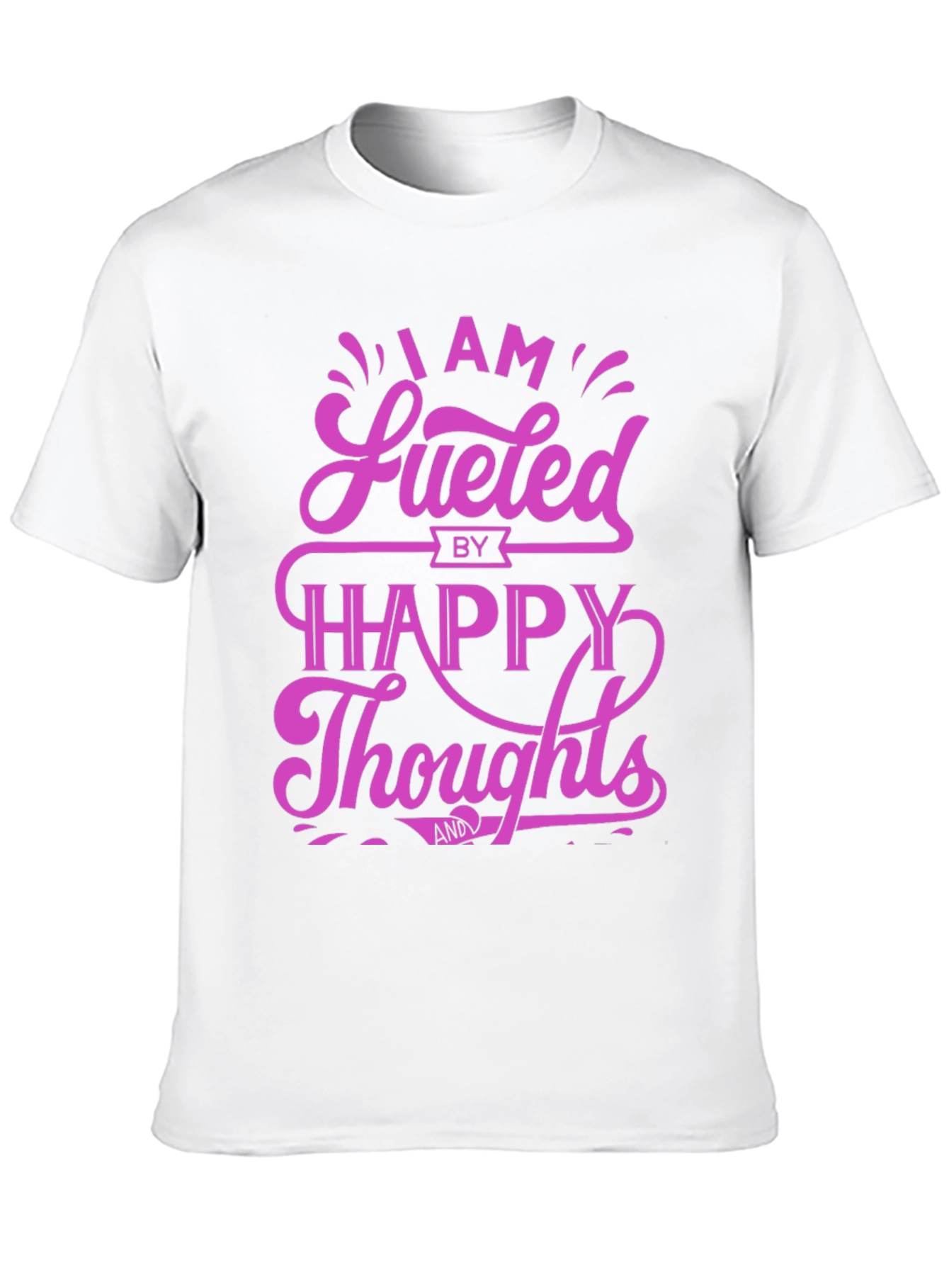 Fueled by Happy Thoughts Graphic T-Shirt