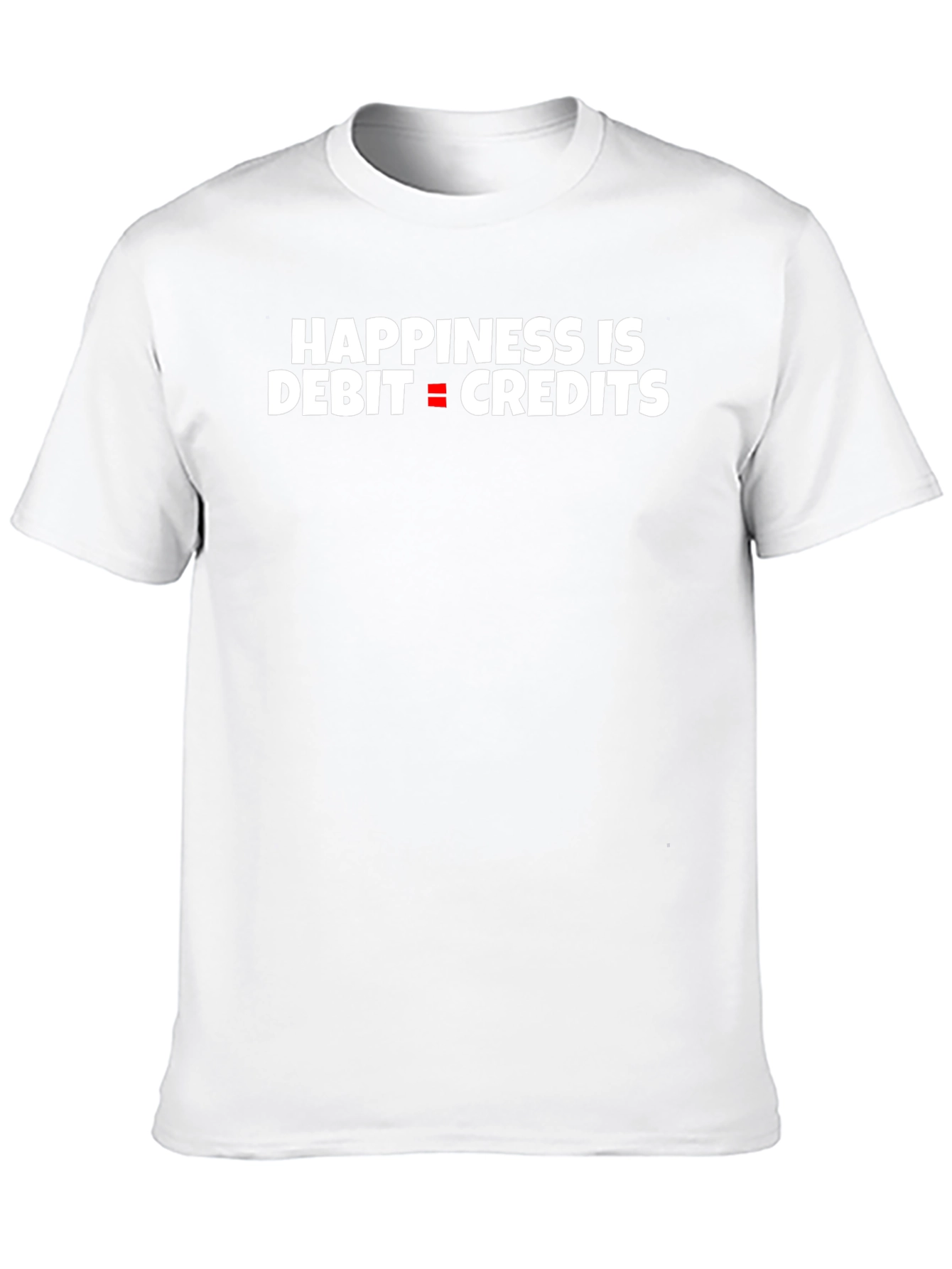 Happiness is Debit Equals Credits Black T-Shirt