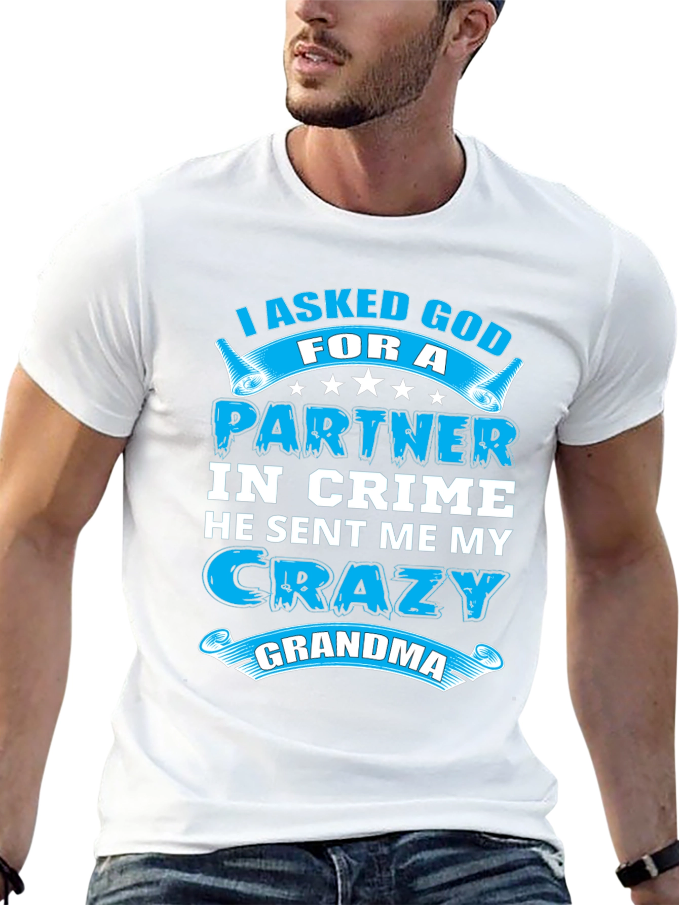 I Asked God For A Partner T-Shirt