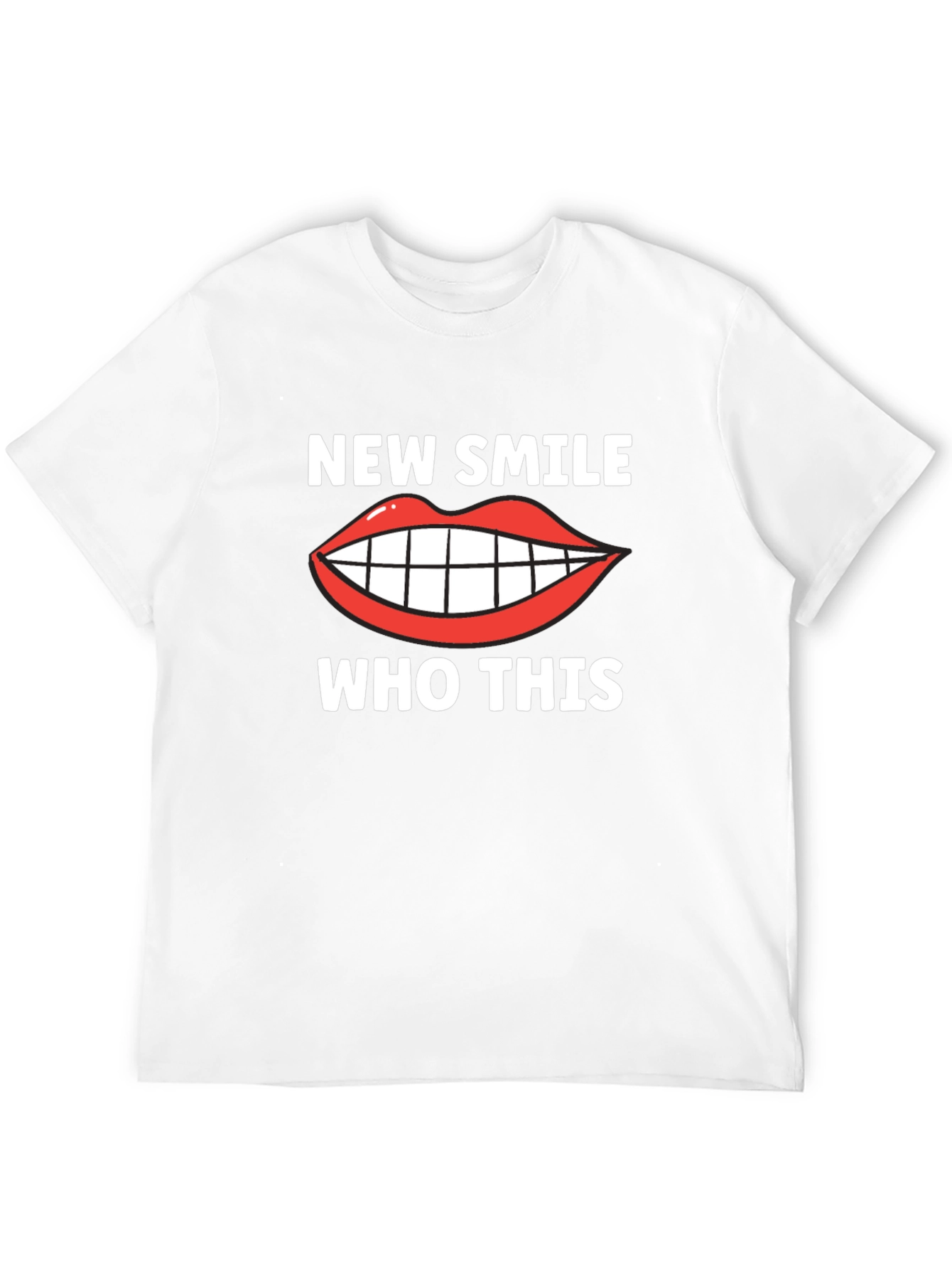 New Smile Who Dis Funny Graphic T-Shirt