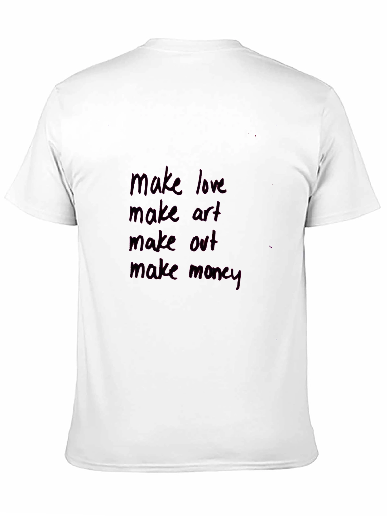 Make Love Art Out Money Graphic Tee