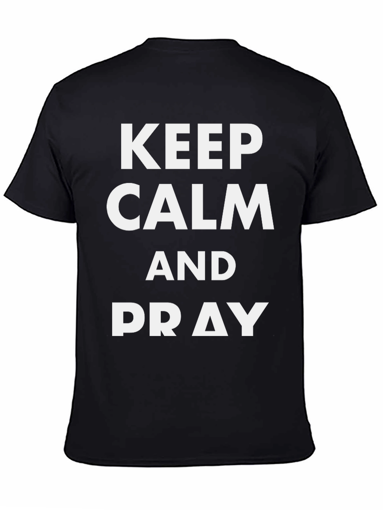 Keep Calm and Pray Black Graphic Tee