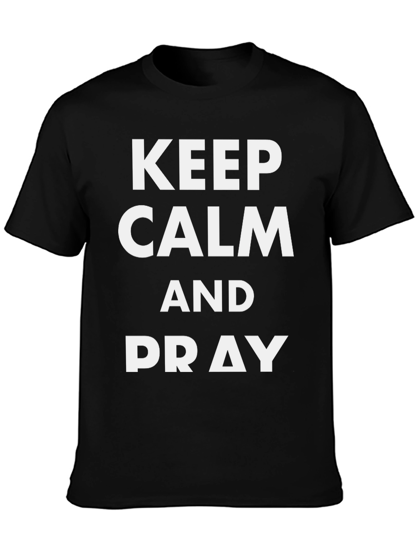 Keep Calm and Pray Black Graphic Tee