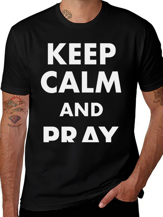 Keep Calm and Pray Black Graphic Tee
