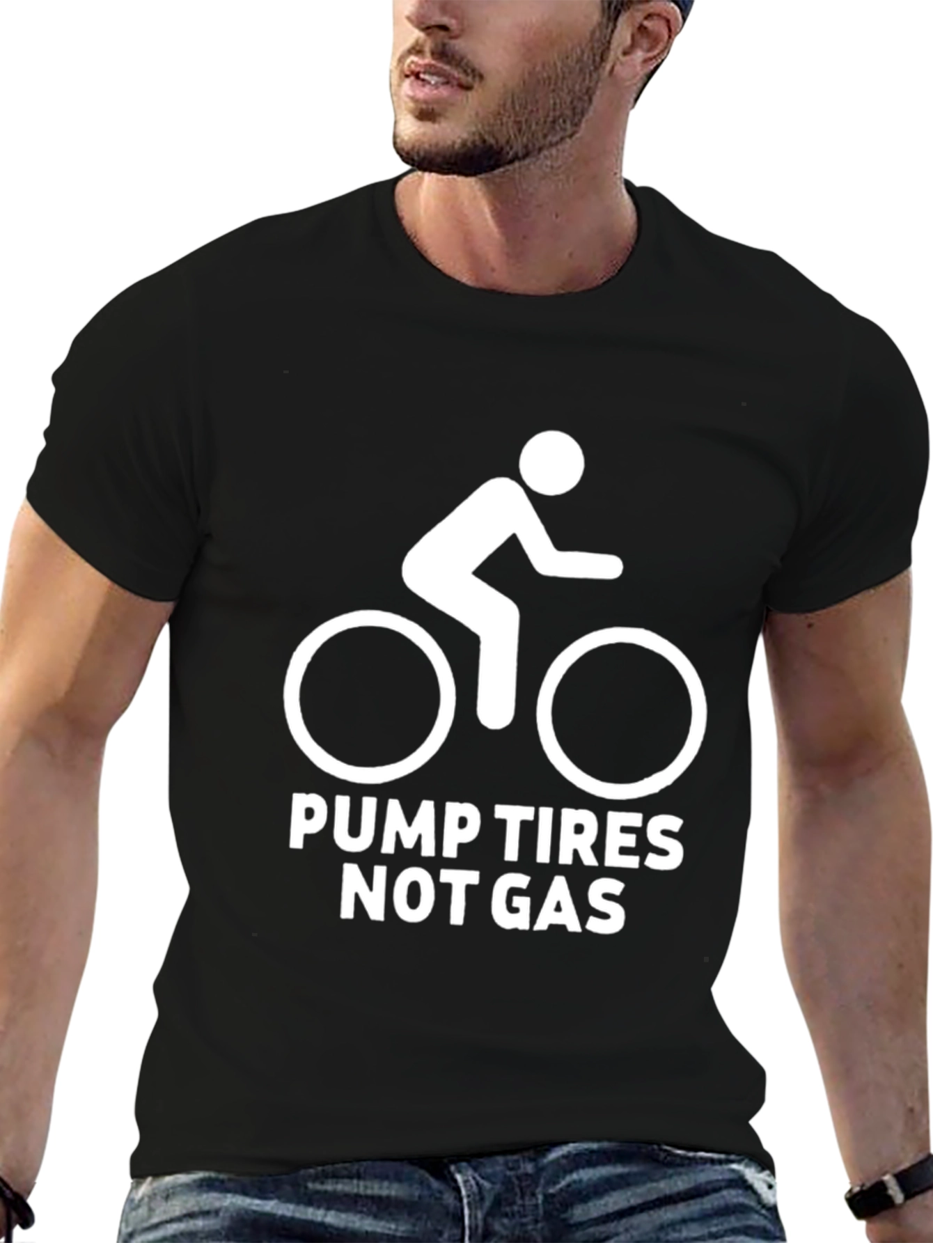 Pump Tires Not Gas T-Shirt