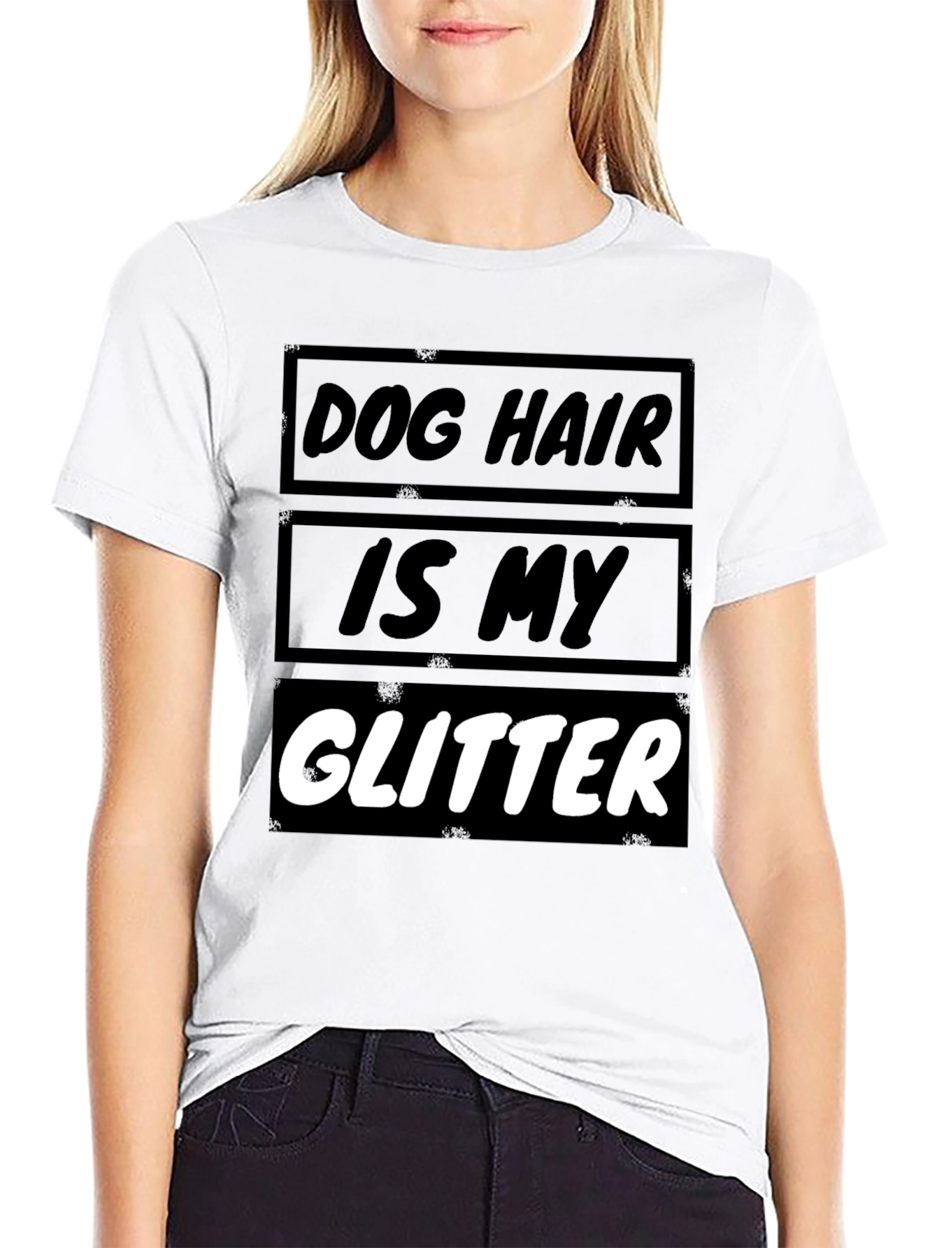 Dog Hair is My Glitter T-Shirt