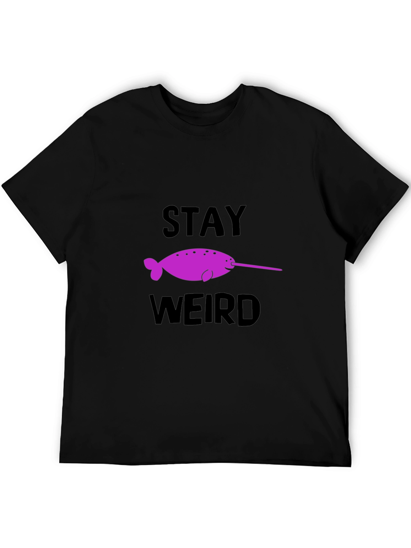 Stay Weird Narwhal Graphic T-Shirt