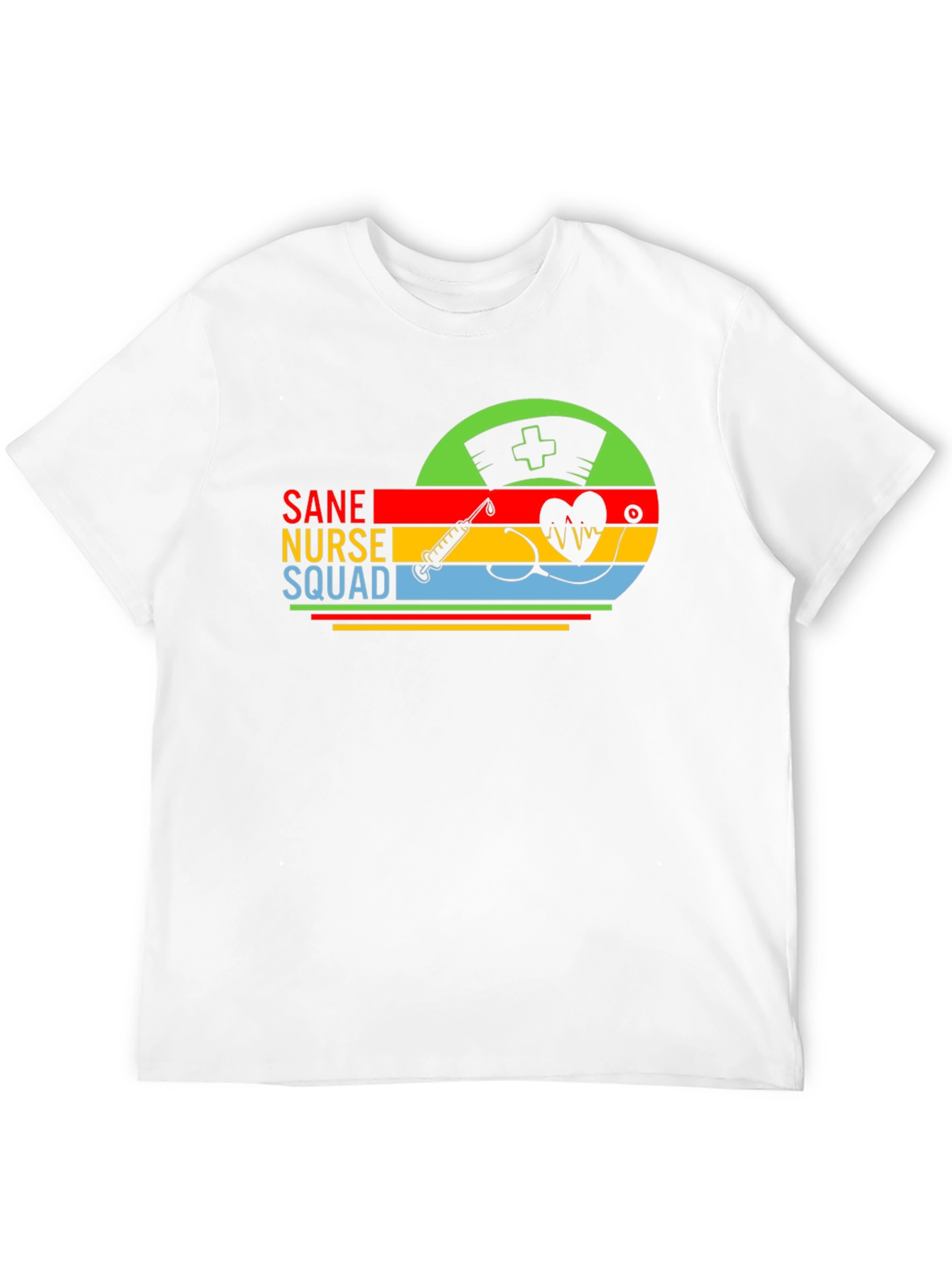 Sane Nurse Squad Graphic T-Shirt