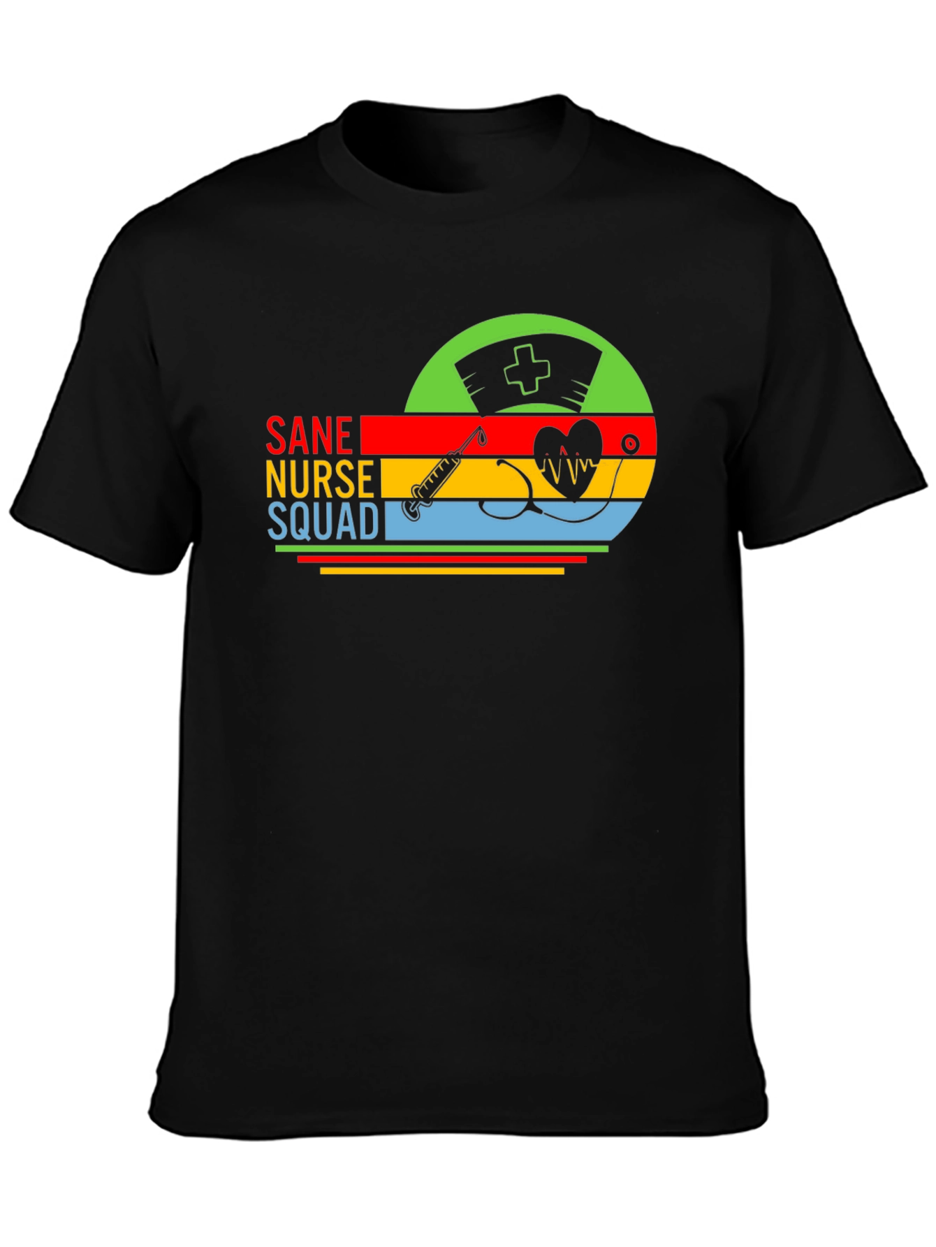 Sane Nurse Squad Graphic T-Shirt