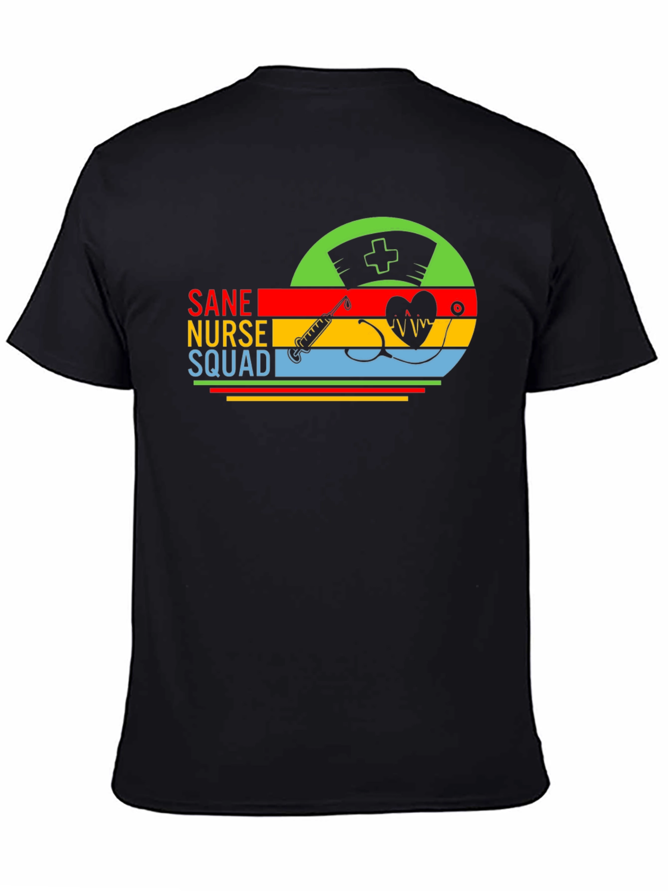 Sane Nurse Squad Graphic T-Shirt