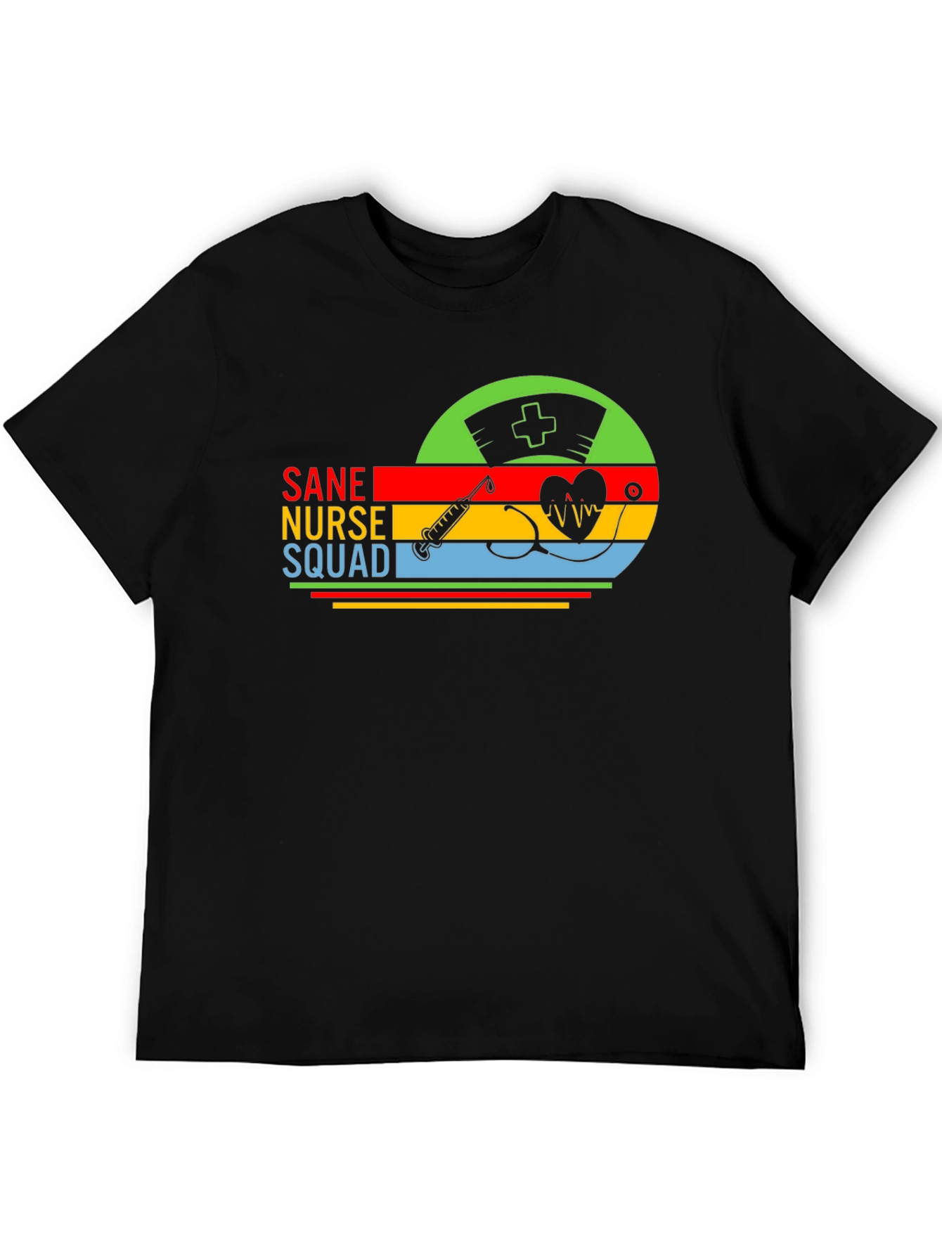 Sane Nurse Squad Graphic T-Shirt