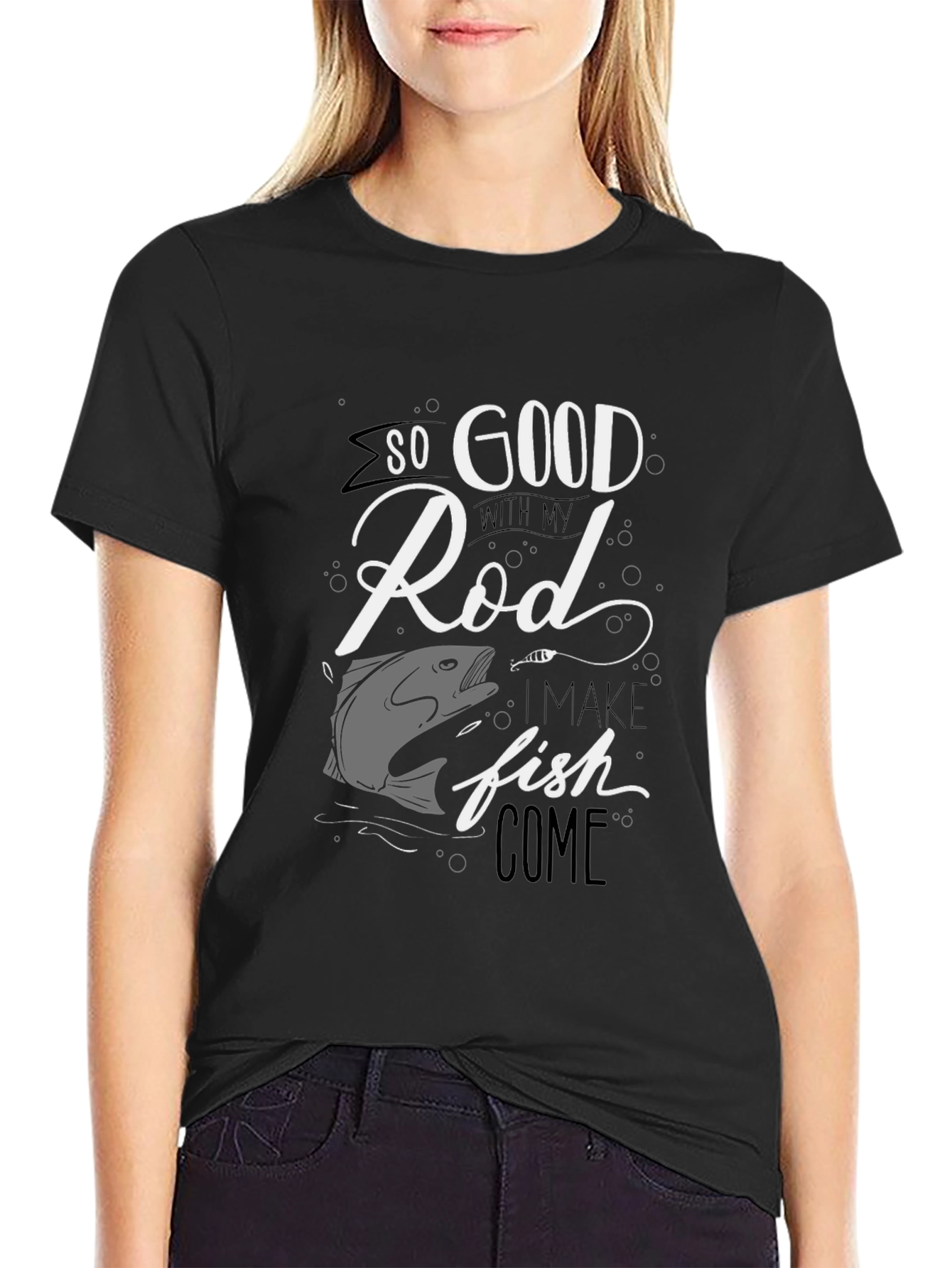 Funny Fishing T-Shirt - So Good With My Rod