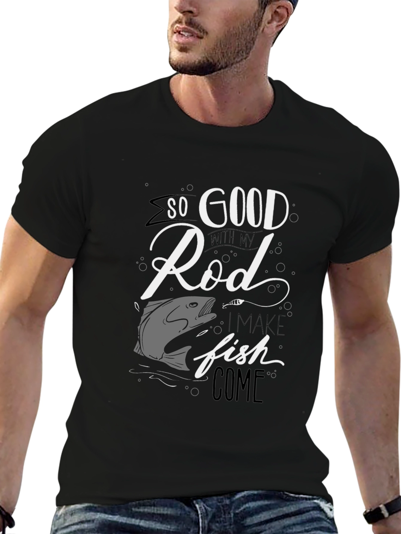 Funny Fishing T-Shirt - So Good With My Rod