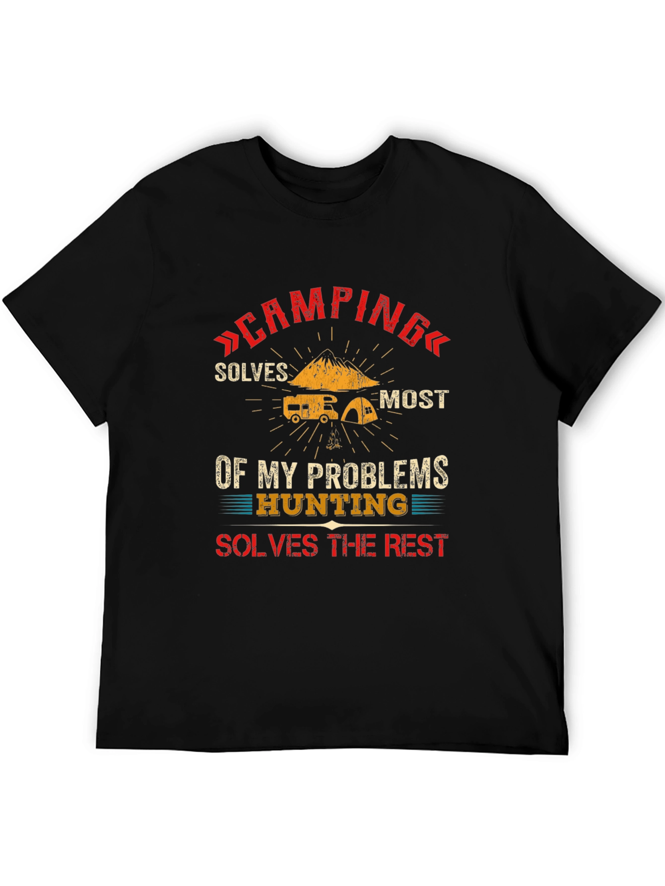 Camping & Hunting Solve Problems T-Shirt