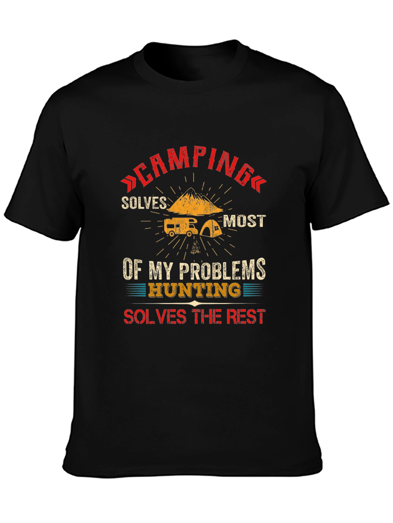 Camping & Hunting Solve Problems T-Shirt