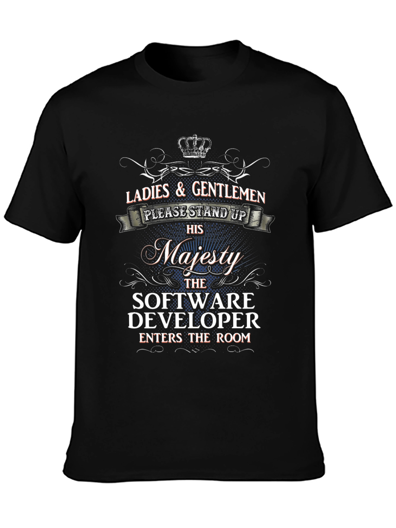 His Majesty Software Developer T-Shirt