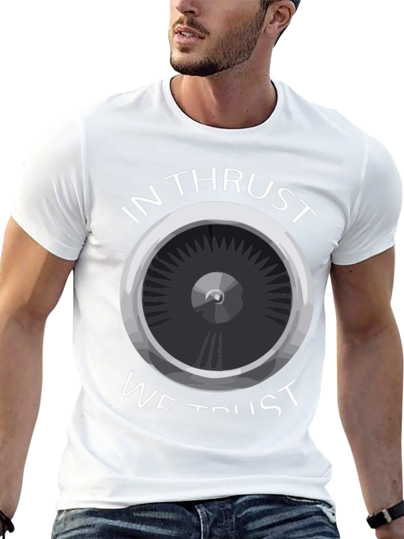 In Thrust We Trust T-Shirt - Aviation Enthusiast Tee