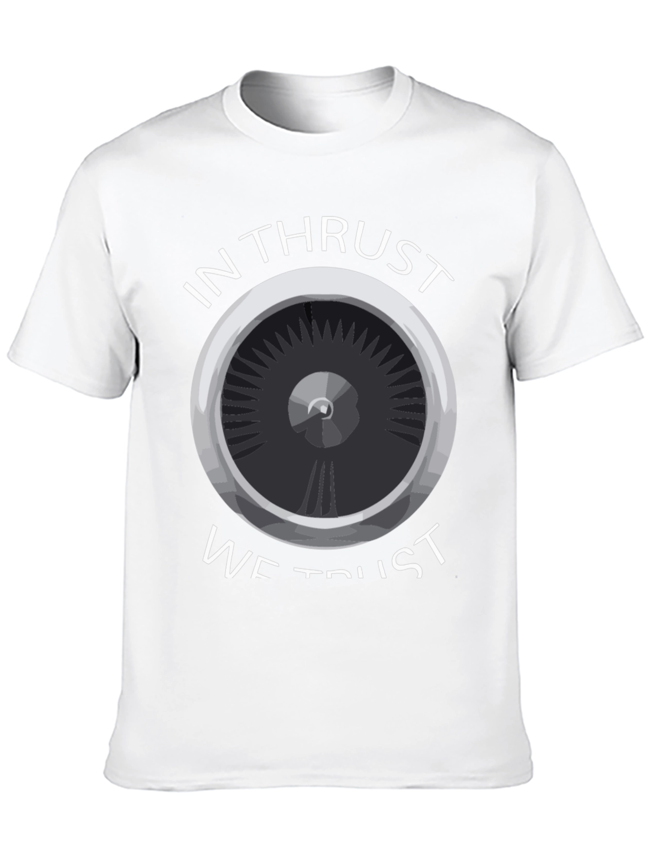 In Thrust We Trust T-Shirt - Aviation Enthusiast Tee