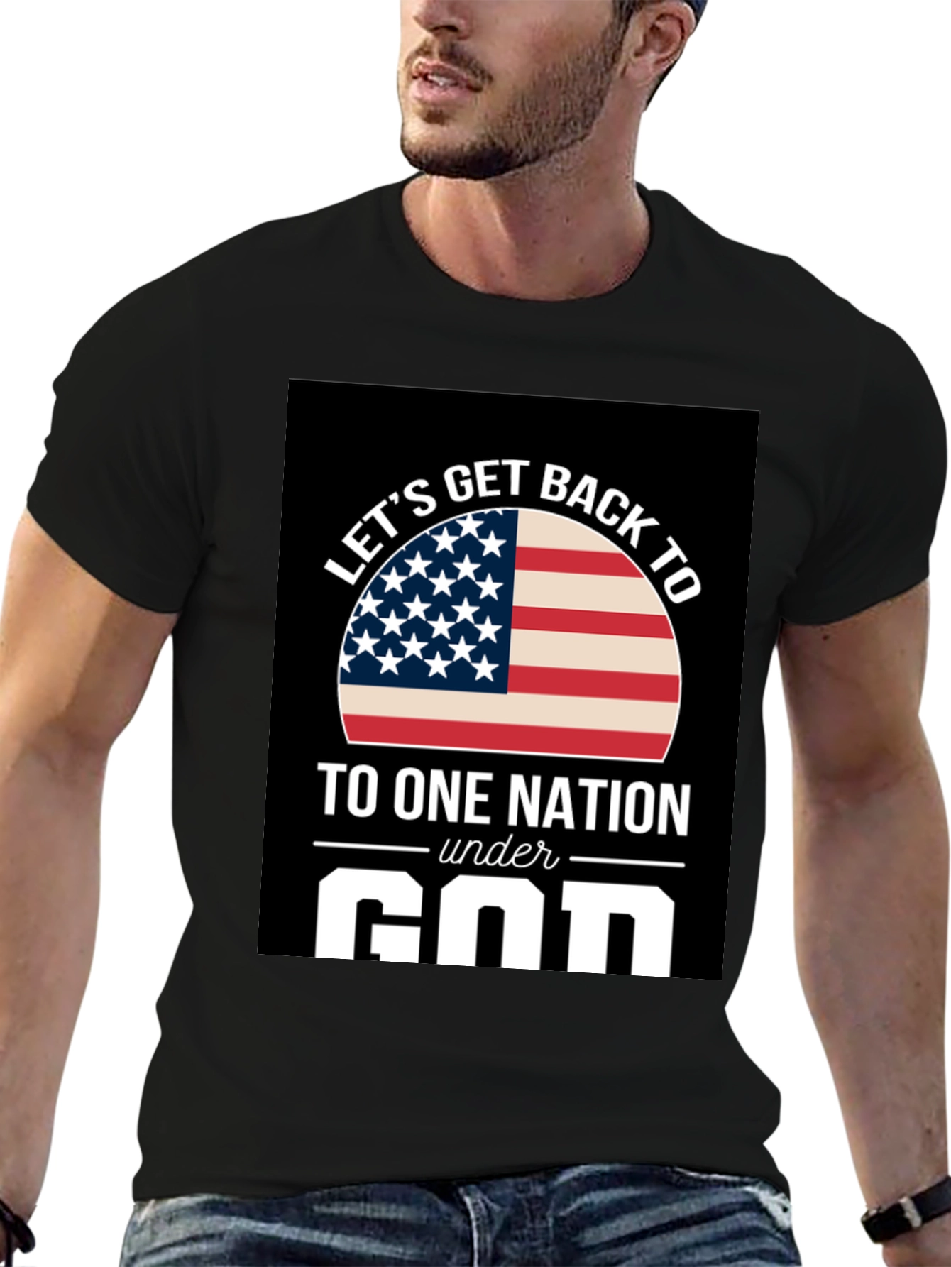 Lets Get Back to One Nation Under God T-Shirt