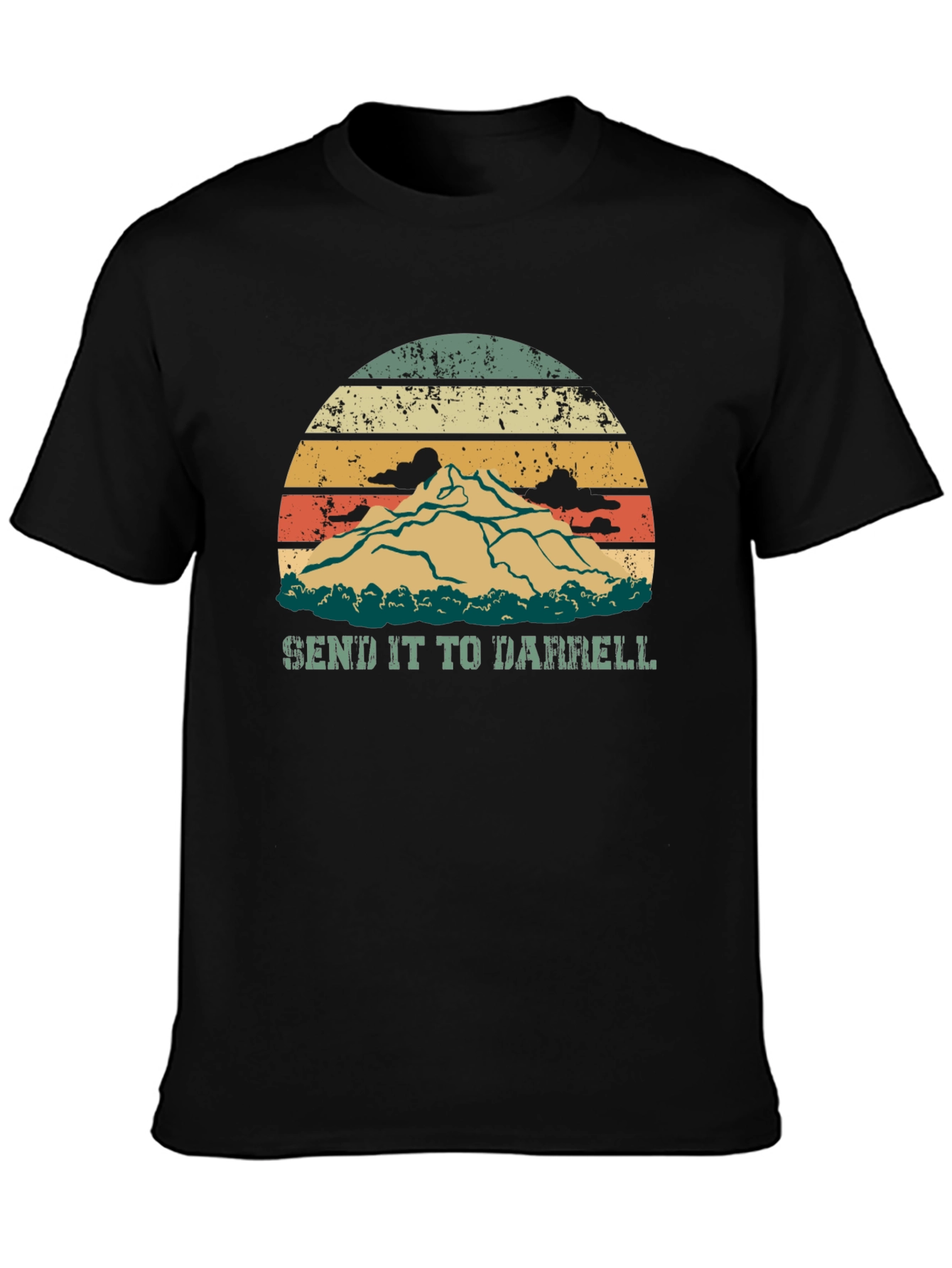 Send It To Darrell Mountain T-Shirt