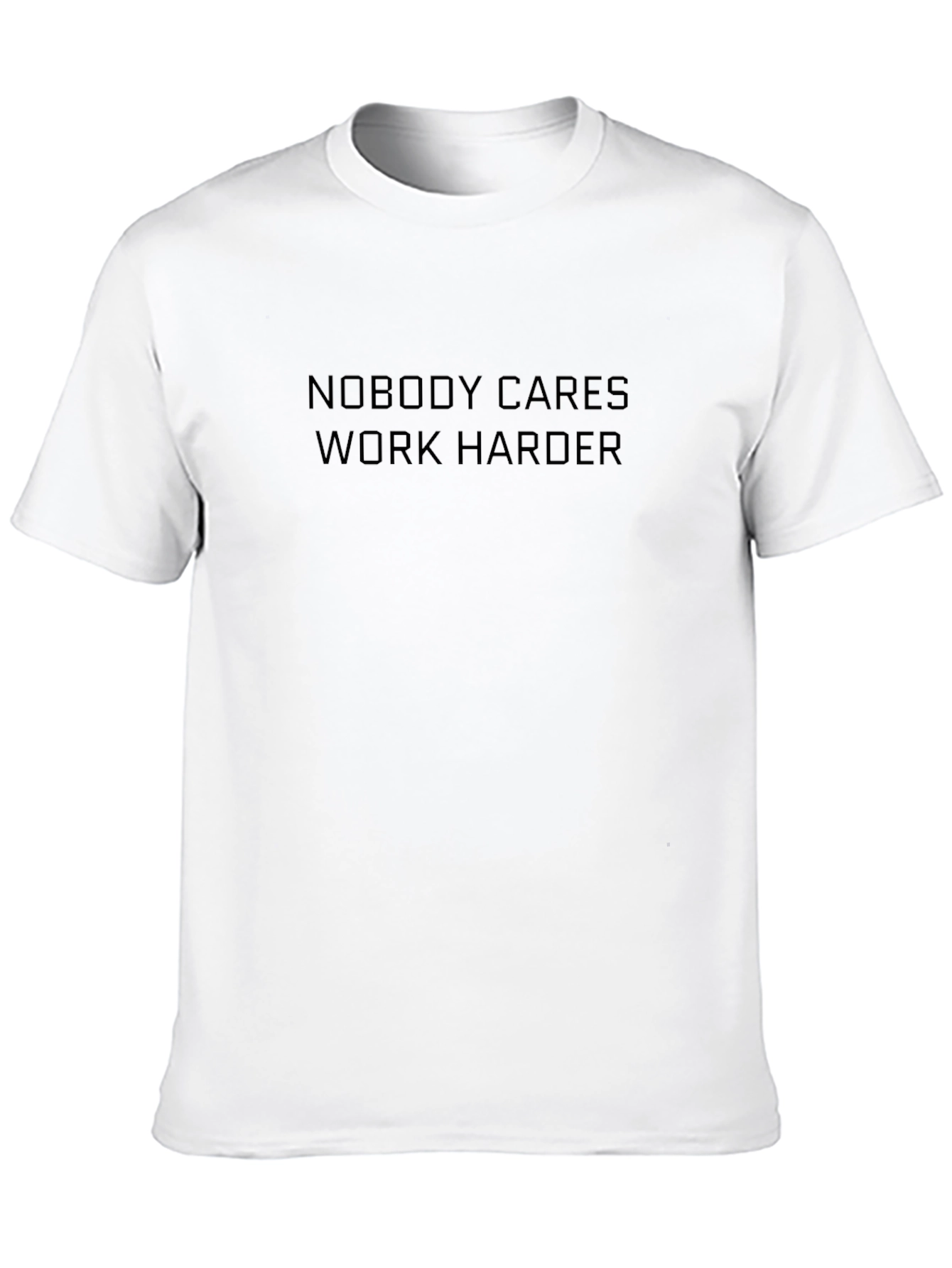 Nobody Cares Work Harder Black Graphic Tee