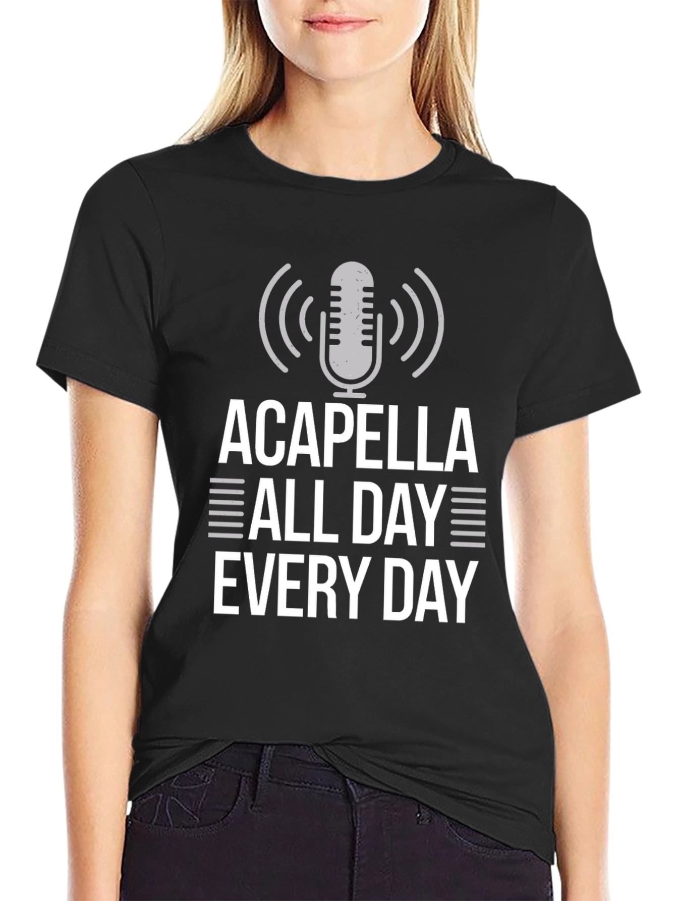 Acapella All Day Every Day Graphic T-Shirt