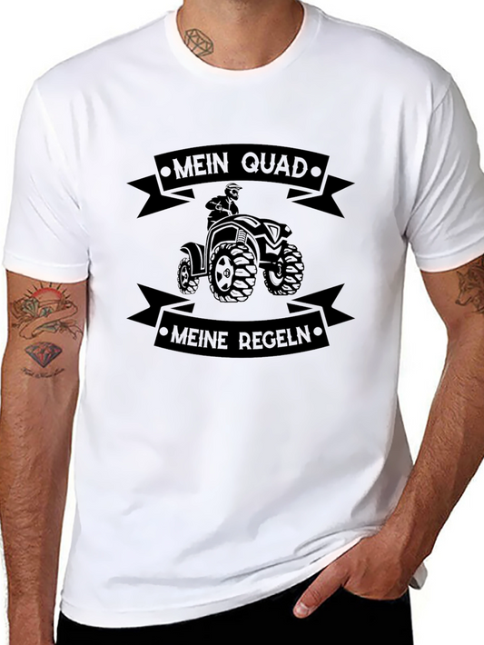 Mein Quad Meine Regeln T-Shirt