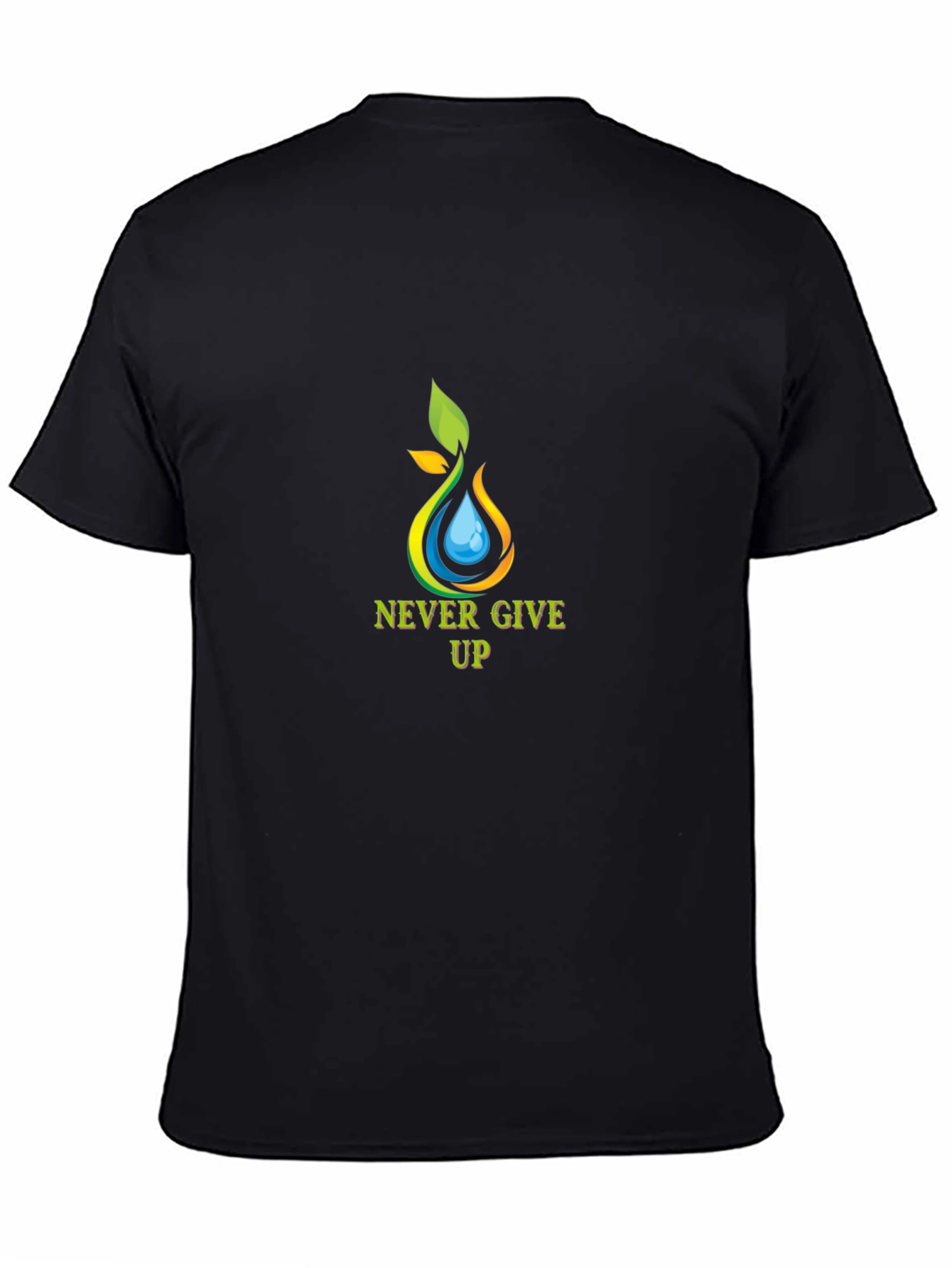 Never Give Up Graphic Tee - Motivational T-Shirt