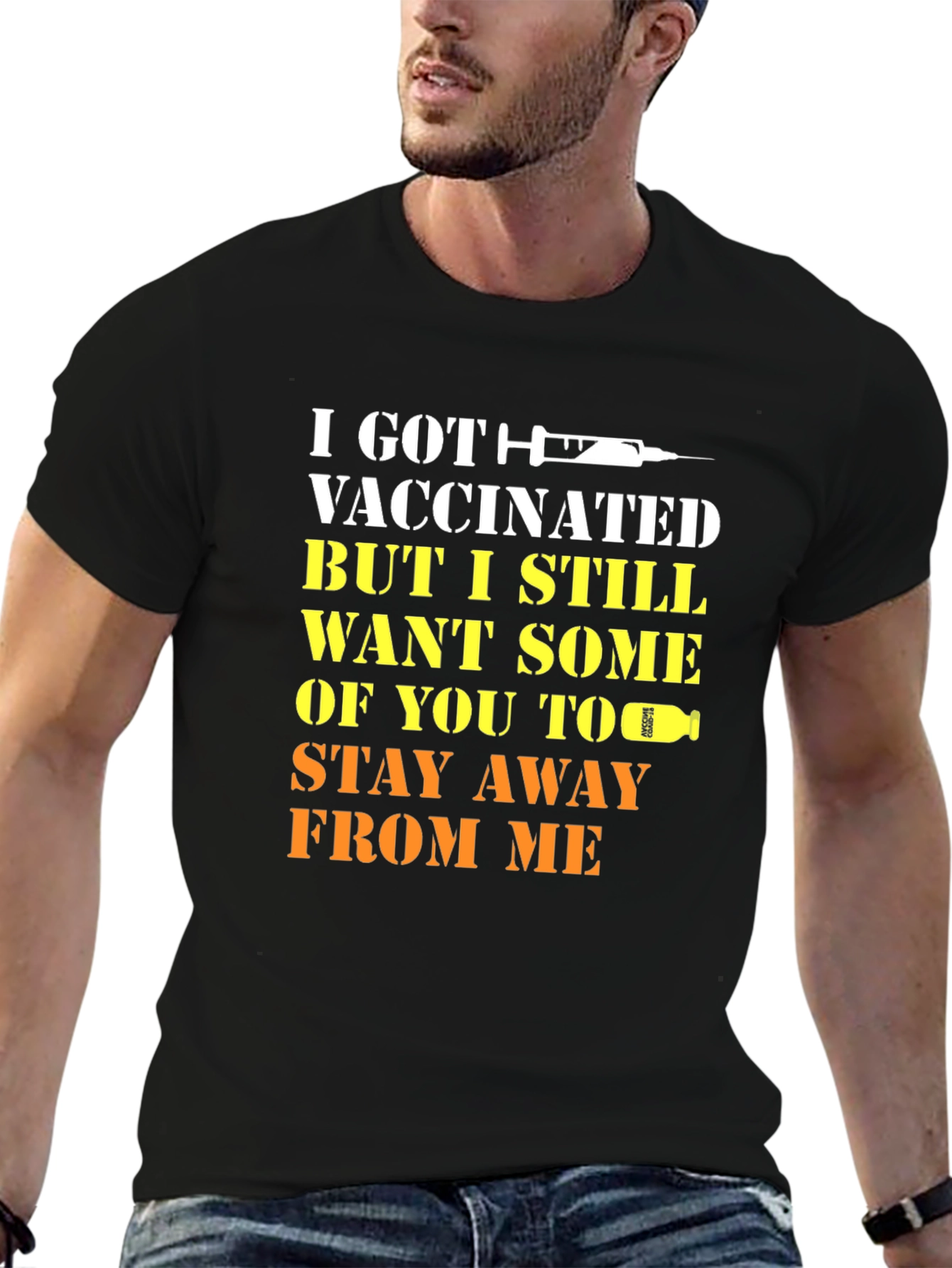 Vaccinated Humor T-Shirt Stay Away Tee