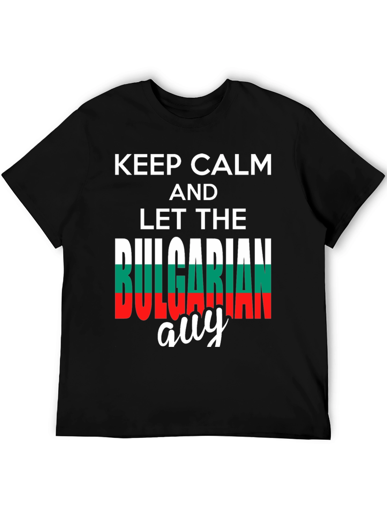 Keep Calm Bulgarian Guy T-Shirt