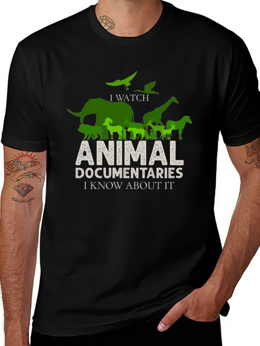 Animal Documentaries T-Shirt: I Know About It!