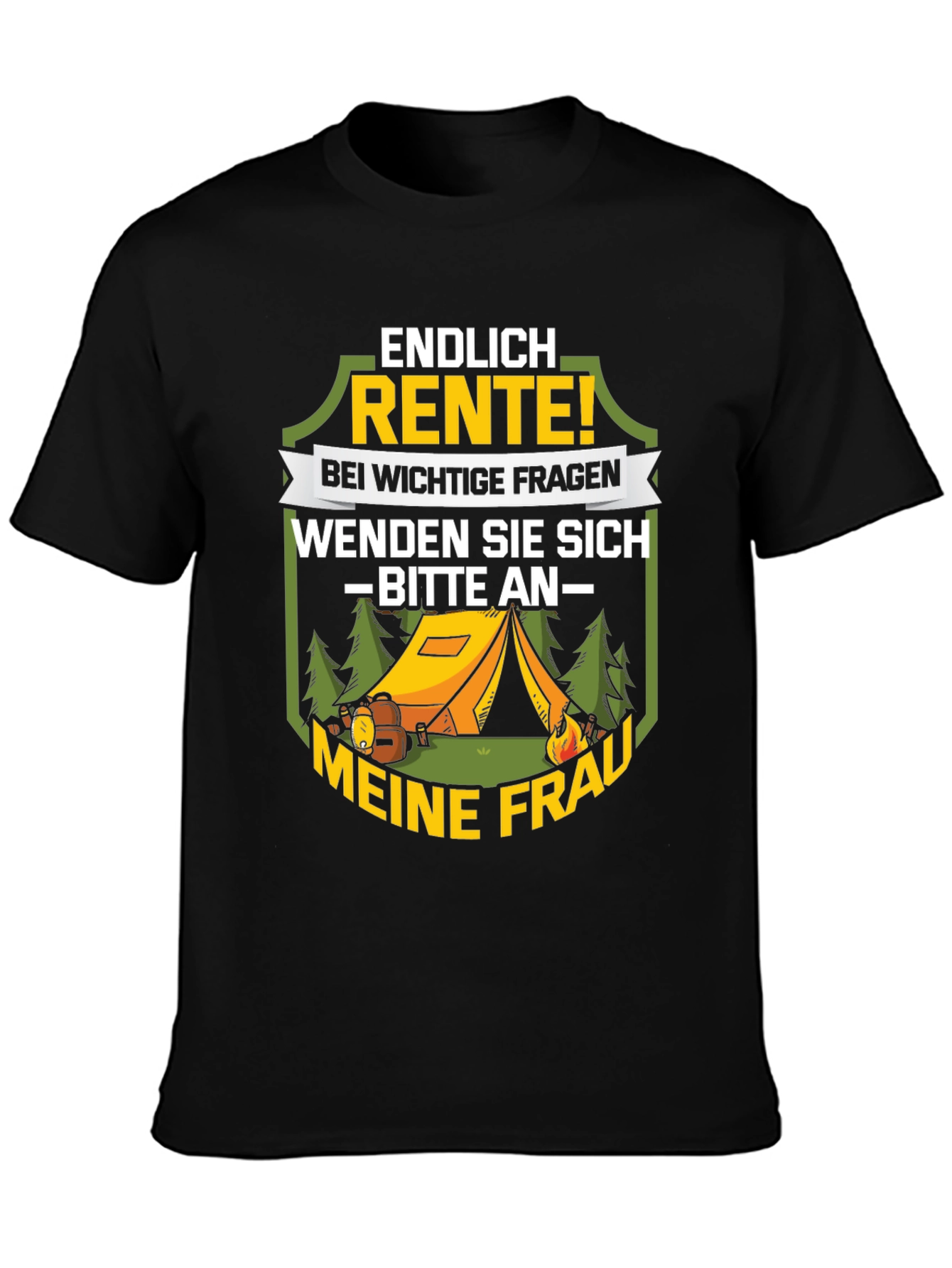 Funny Retirement Camping T-Shirt - Ask My Wife!