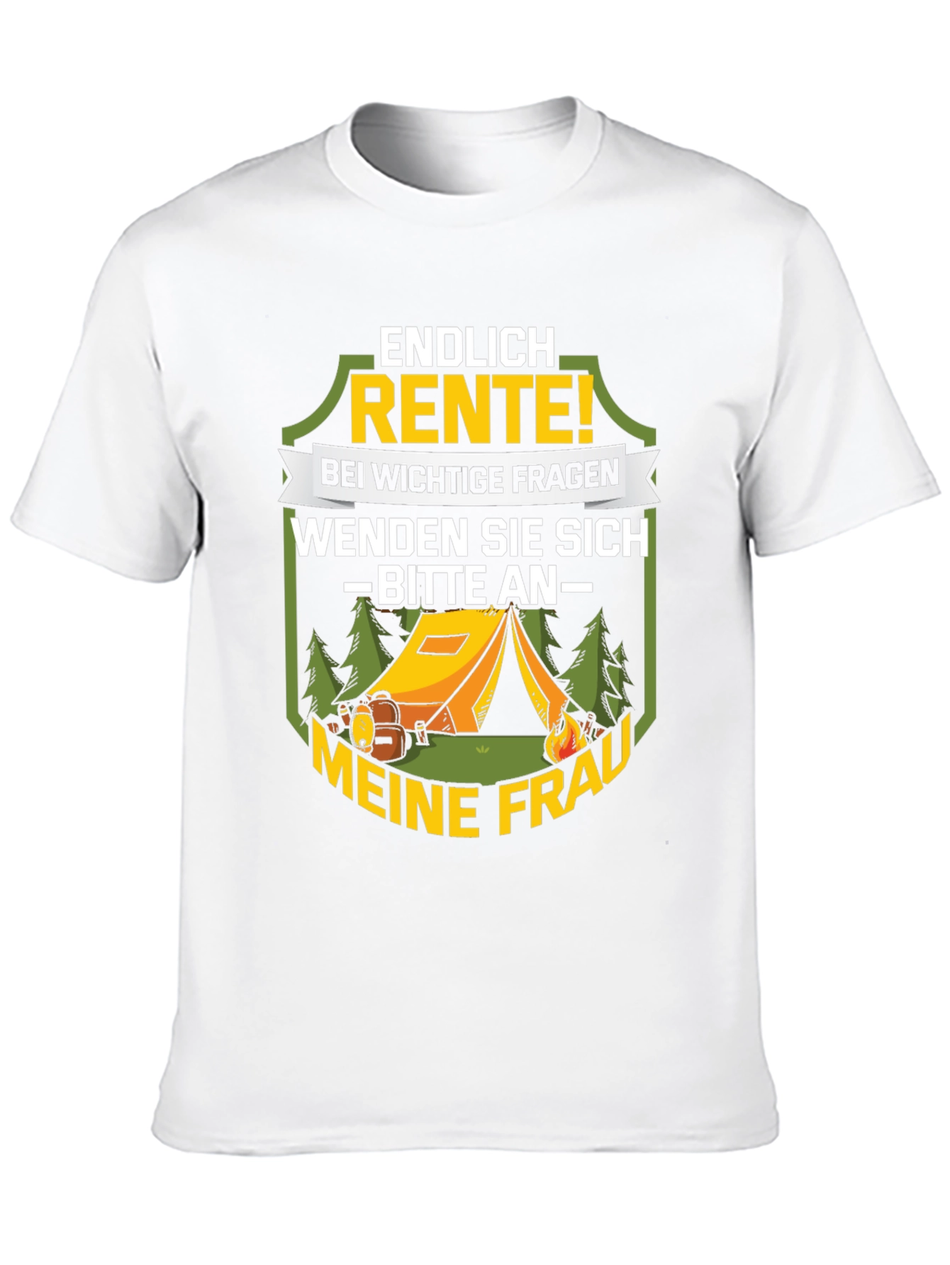 Funny Retirement Camping T-Shirt - Ask My Wife!