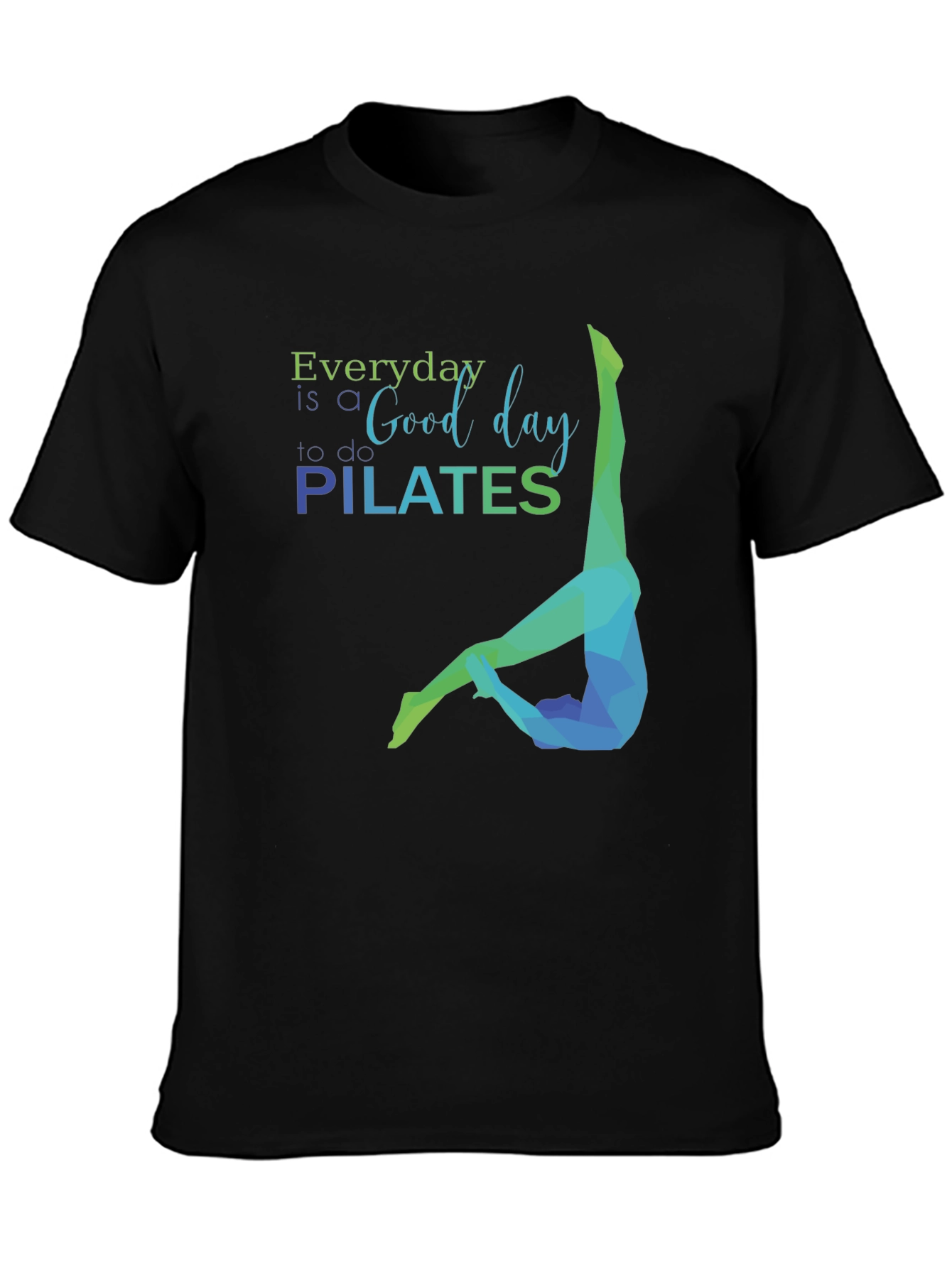 Everyday is Pilates T-Shirt