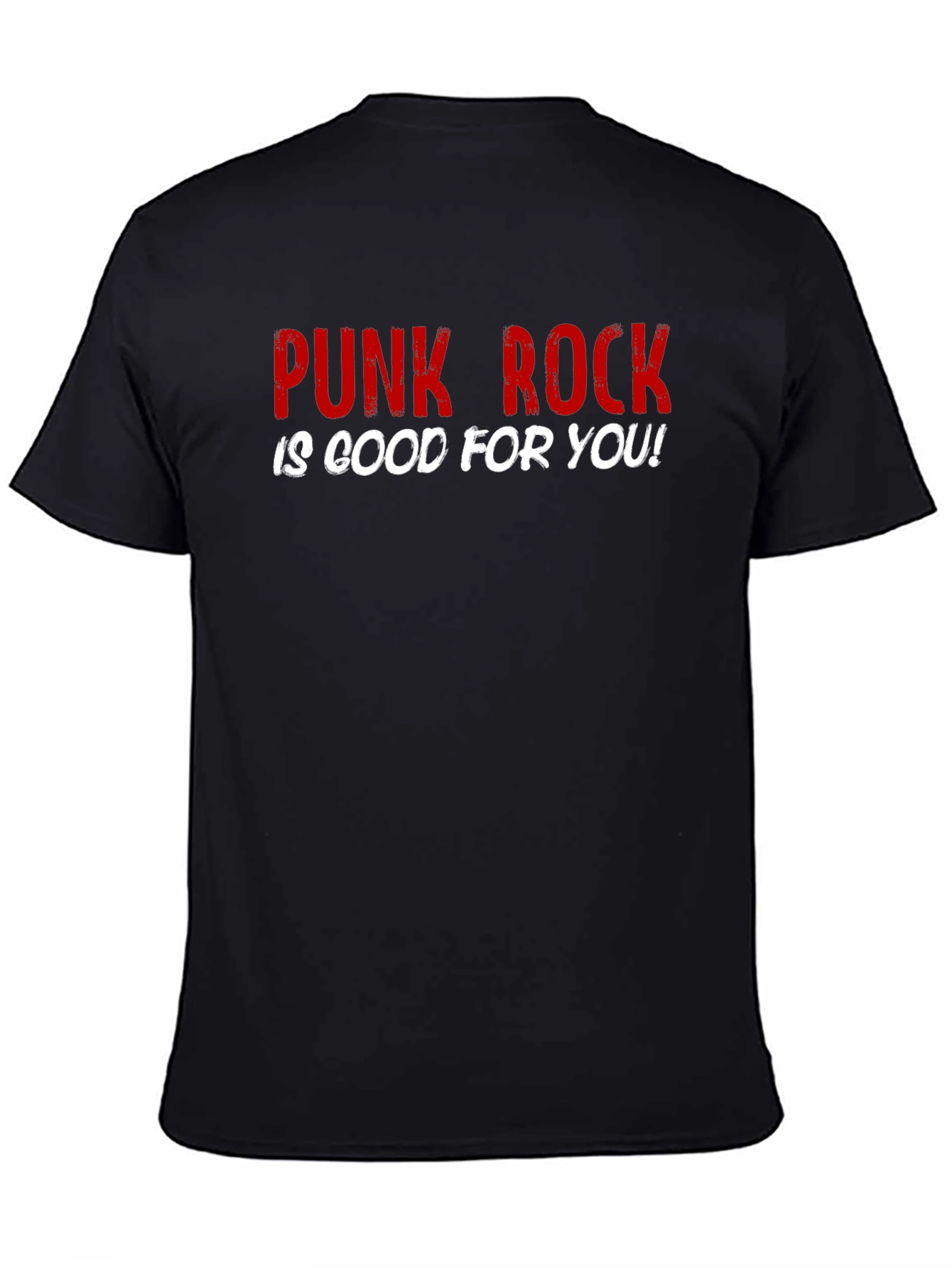 Punk Rock is Good For You Black T-Shirt
