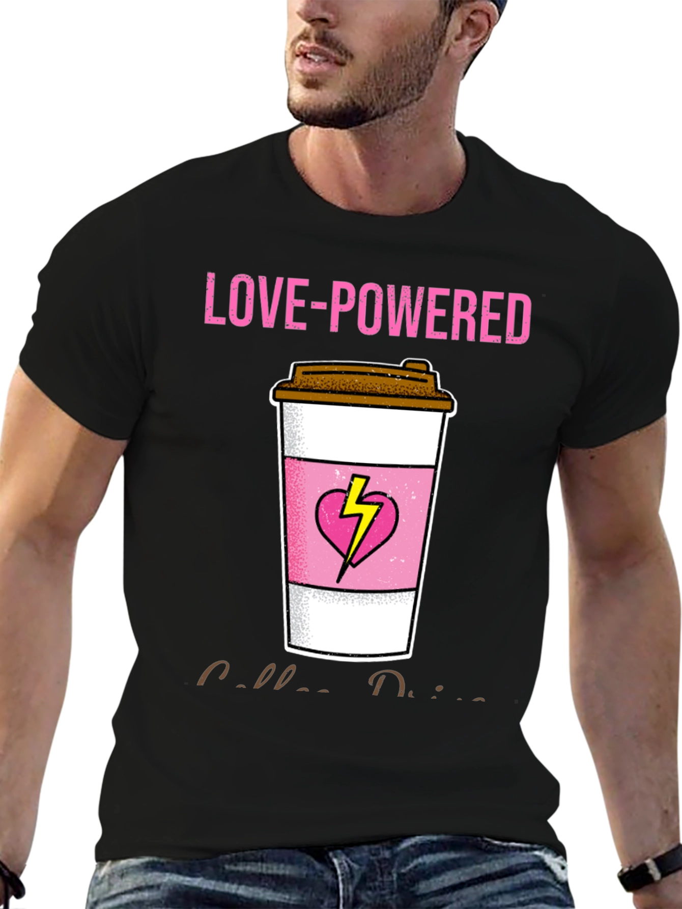 Love-Powered Coffee Drinker T-Shirt