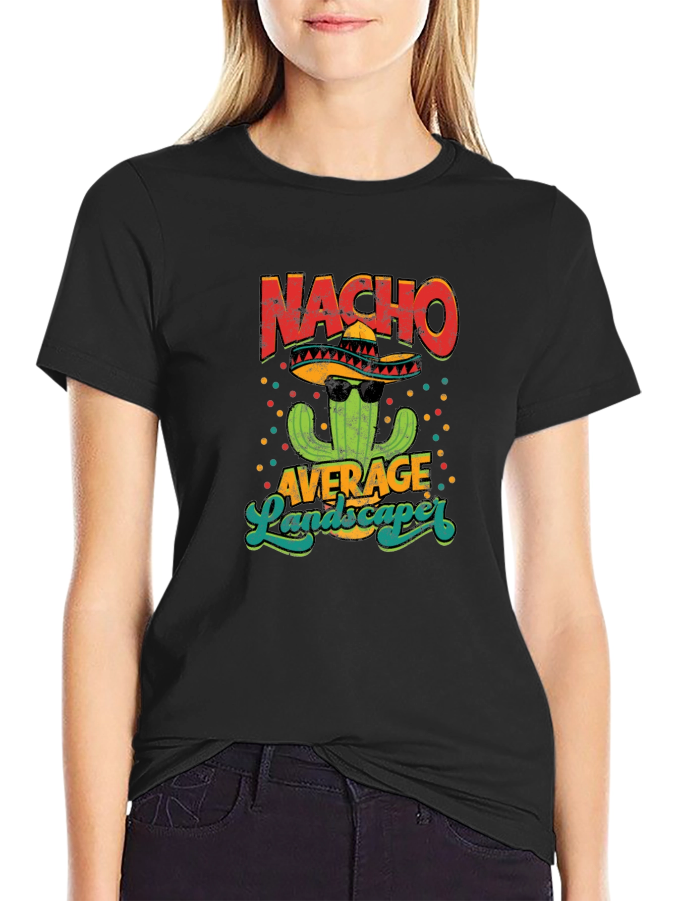 Nacho Average Landscaper Graphic T-Shirt