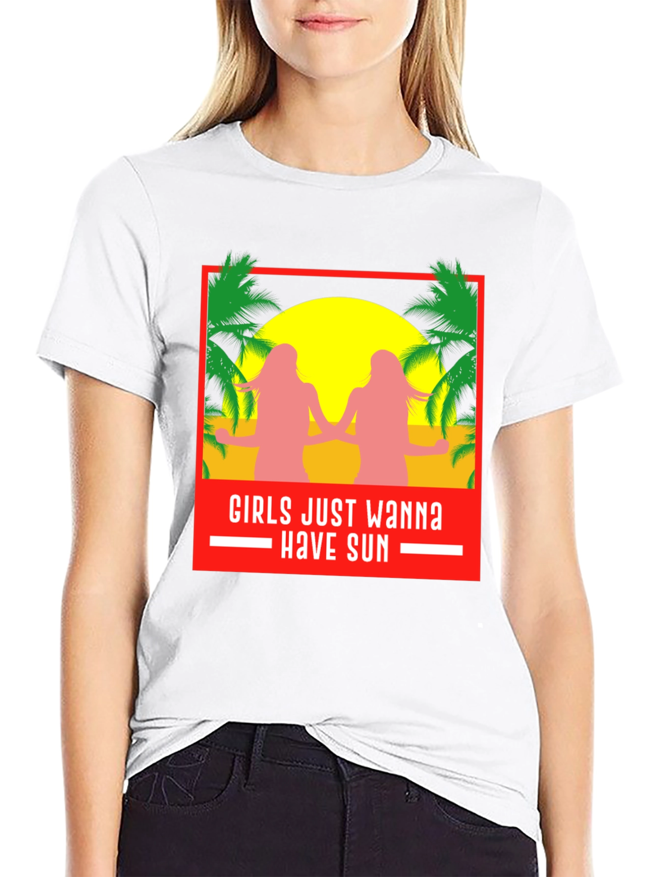 Girls Just Wanna Have Sun T-Shirt