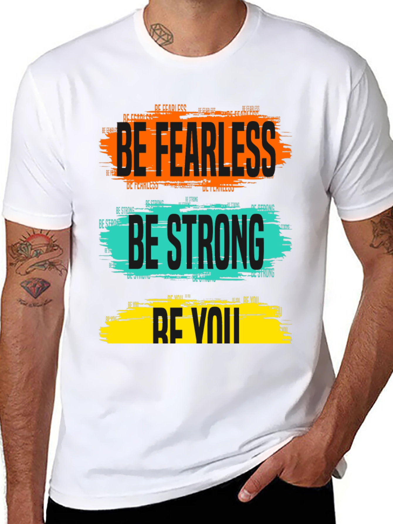 Be Fearless Be Strong Be You Graphic Tee