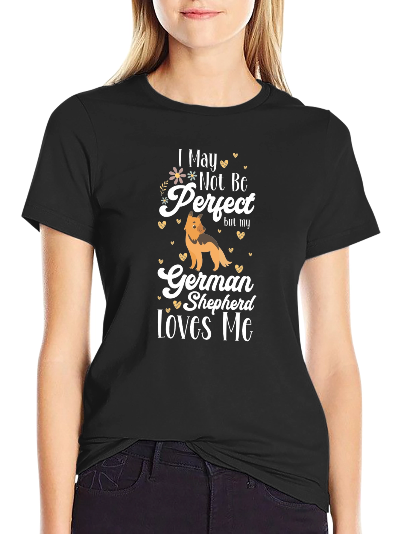 German Shepherd Lover T-Shirt - Not Perfect Design