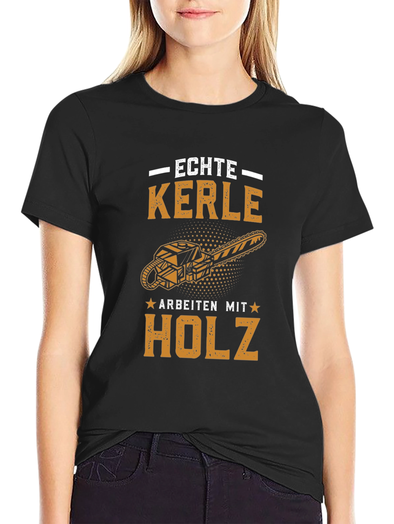 Echte Kerle T-Shirt - Chainsaw Woodworking Tee