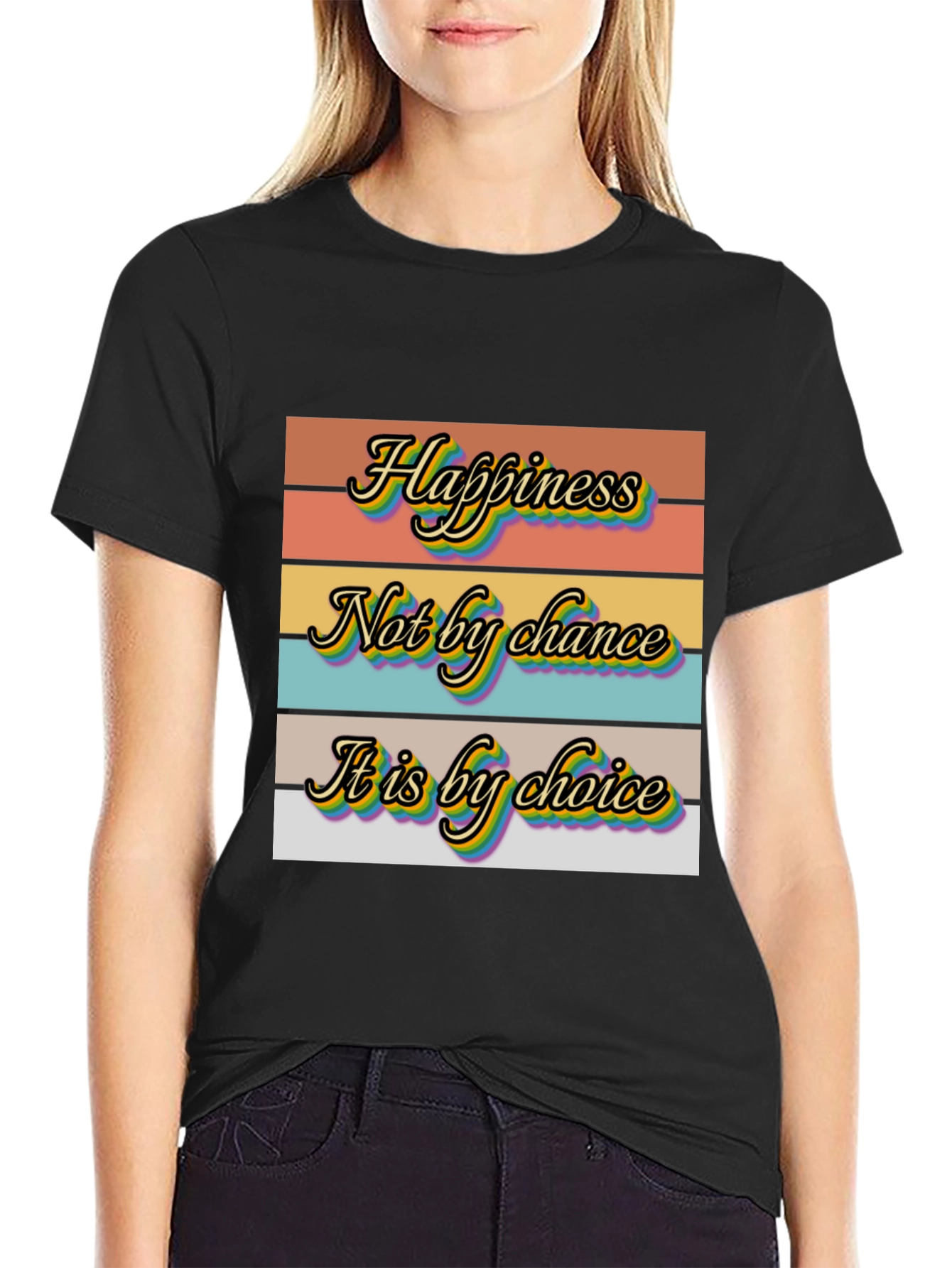 Happiness Choice Graphic T-Shirt